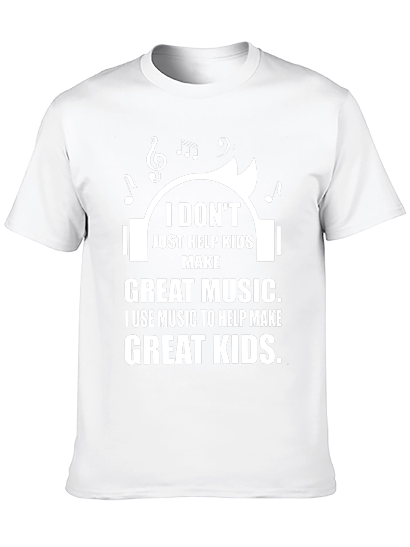 Music Teacher T-Shirt - Great Kids Great Music