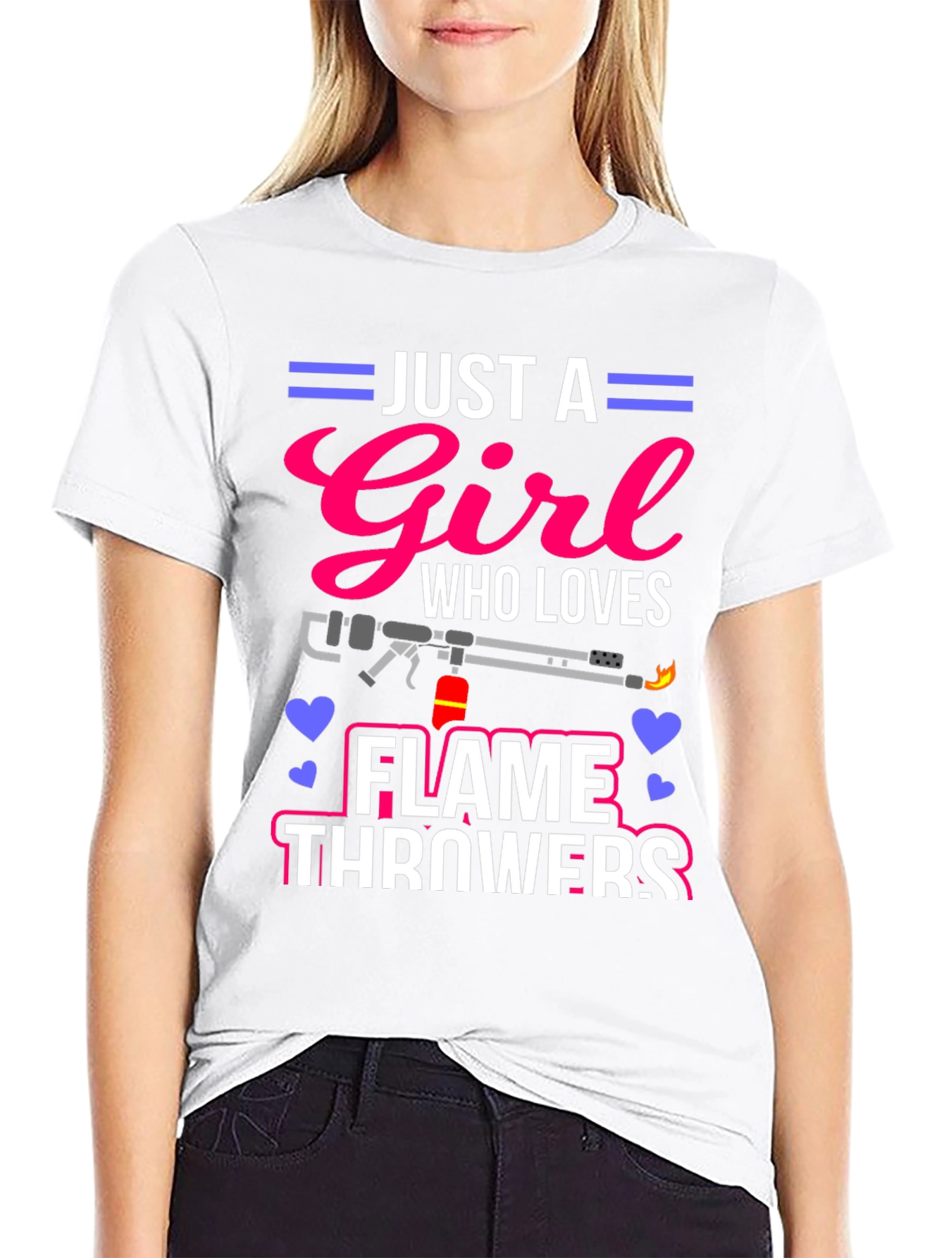 Just A Girl Who Loves Flamethrowers T-Shirt