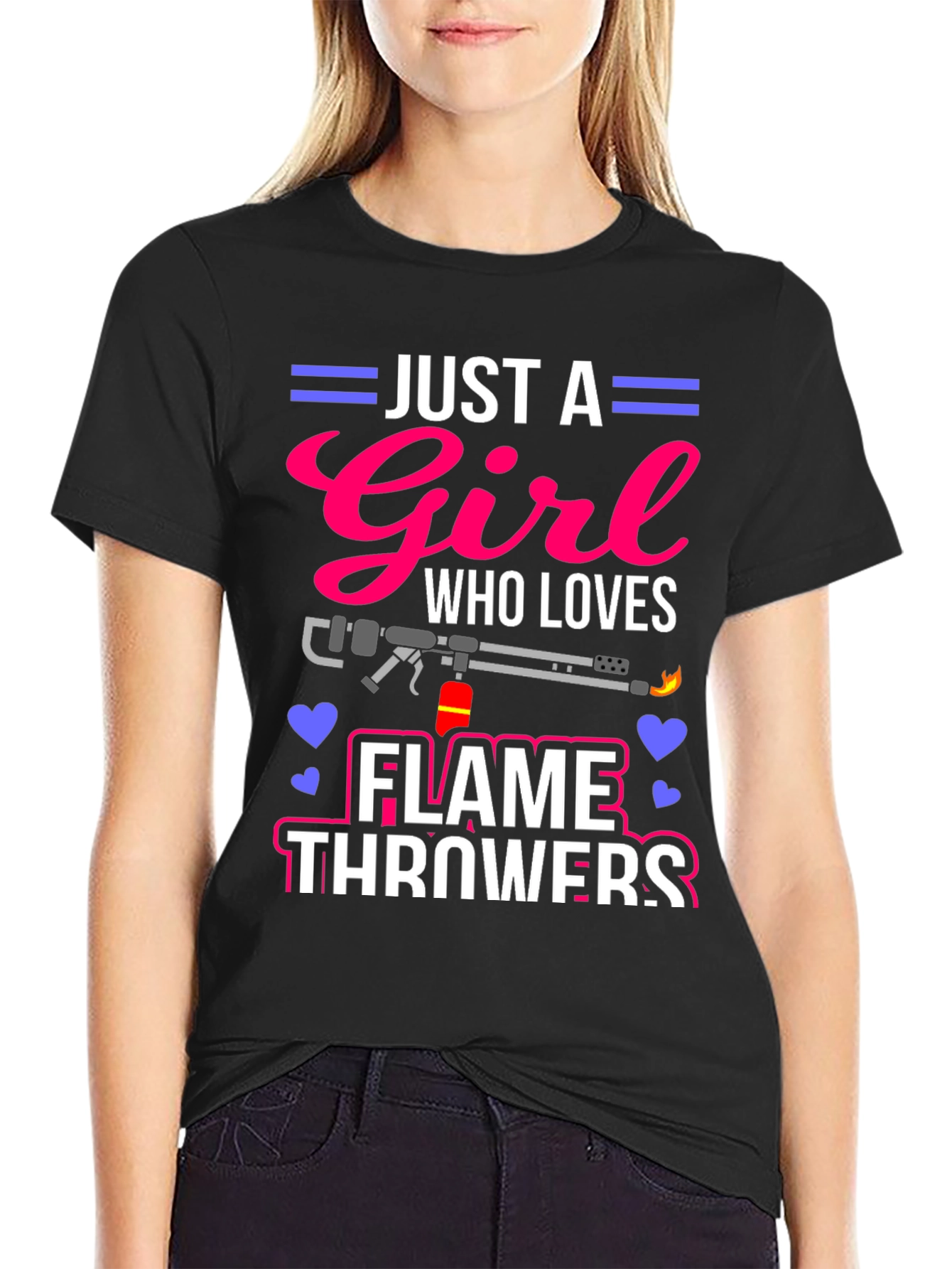 Just A Girl Who Loves Flamethrowers T-Shirt