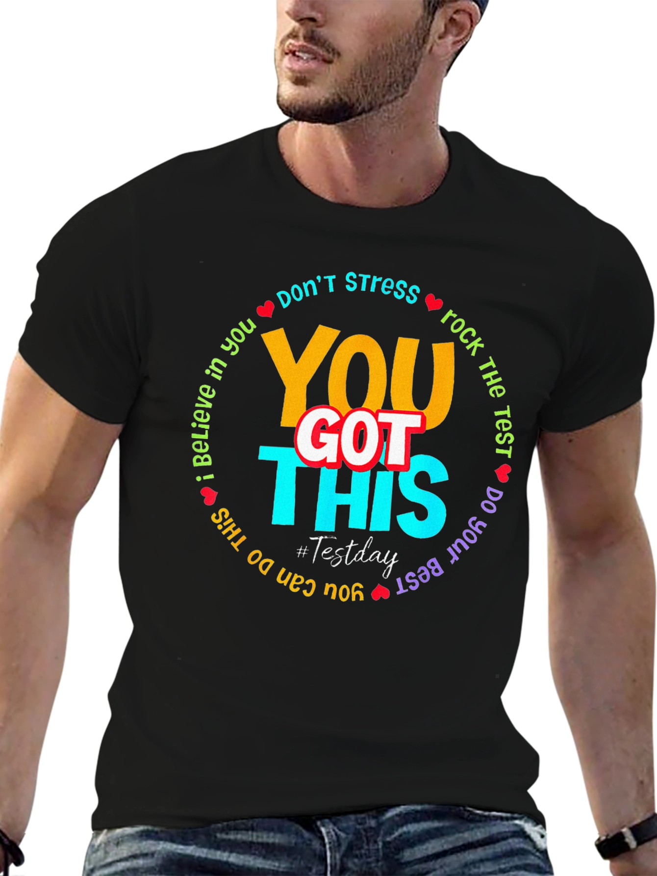 You Got This Test Day T-Shirt: Motivational Tee