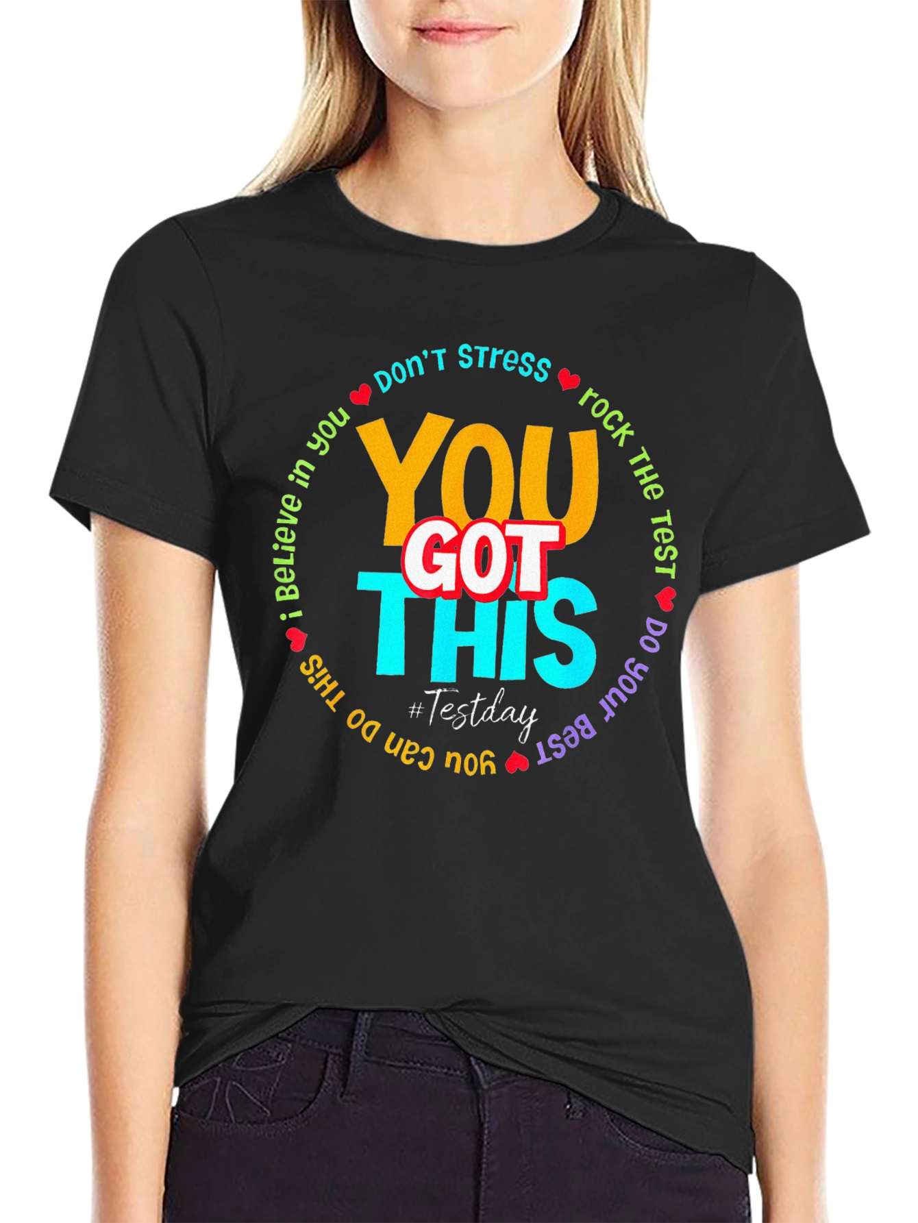 You Got This Test Day T-Shirt: Motivational Tee