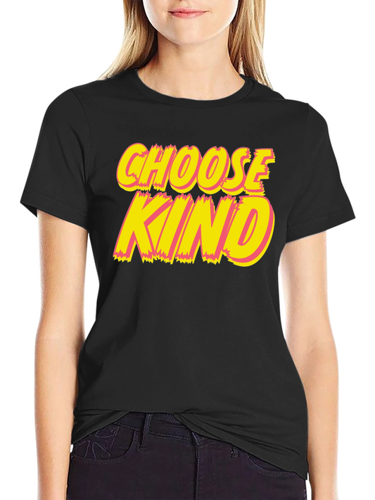 Choose Kind Graphic Tee - Black Crew Neck T-Shirt