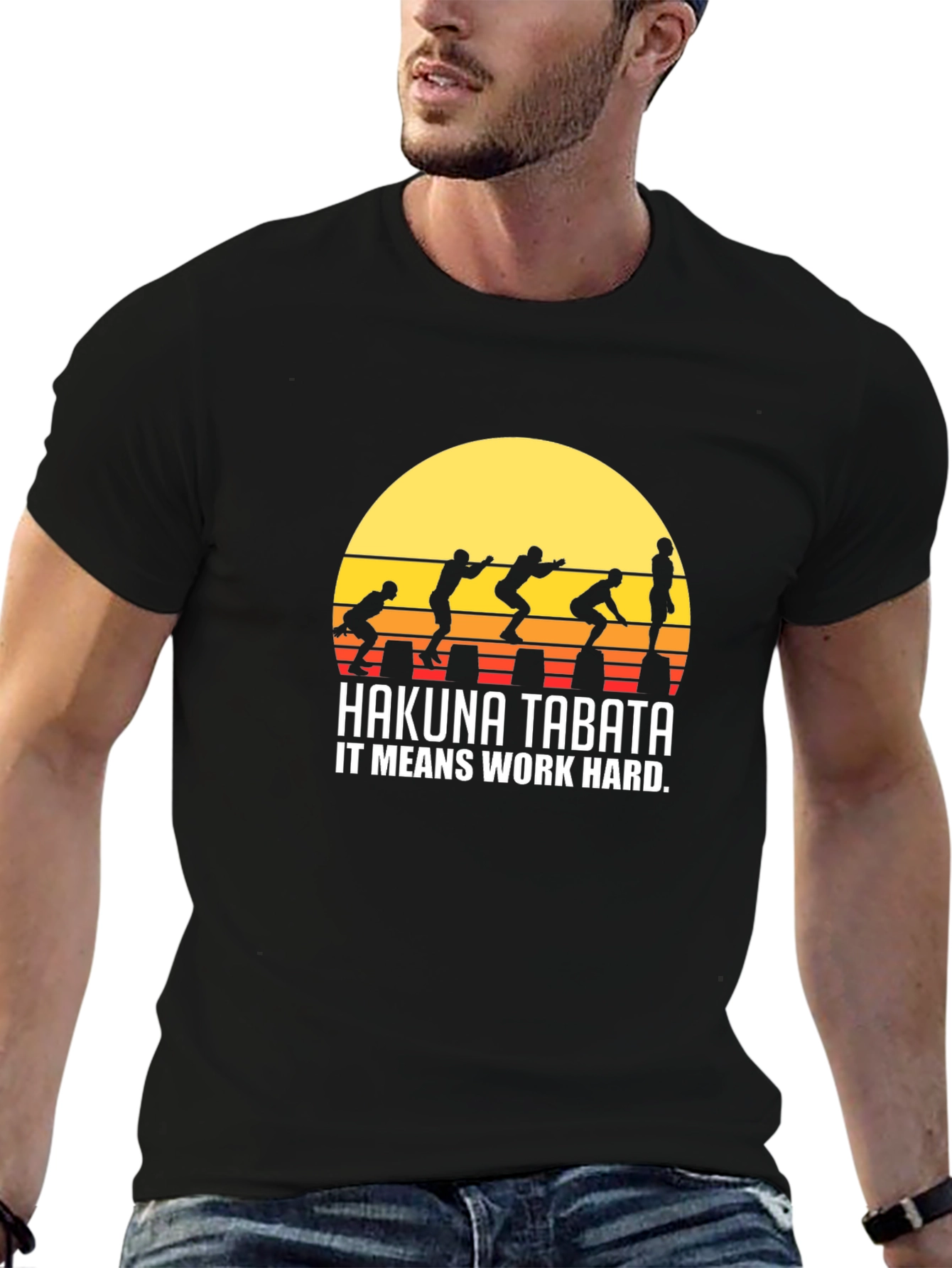 Hakuna Tabata Fitness T-Shirt: Work Hard