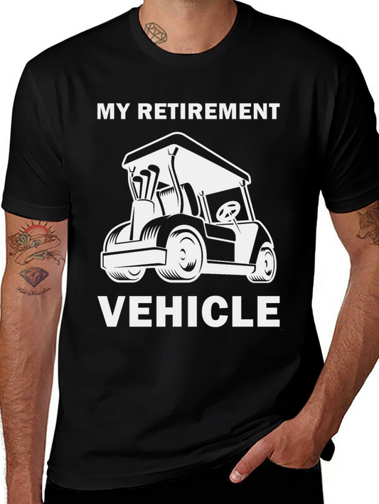 My Retirement Vehicle T-Shirt
