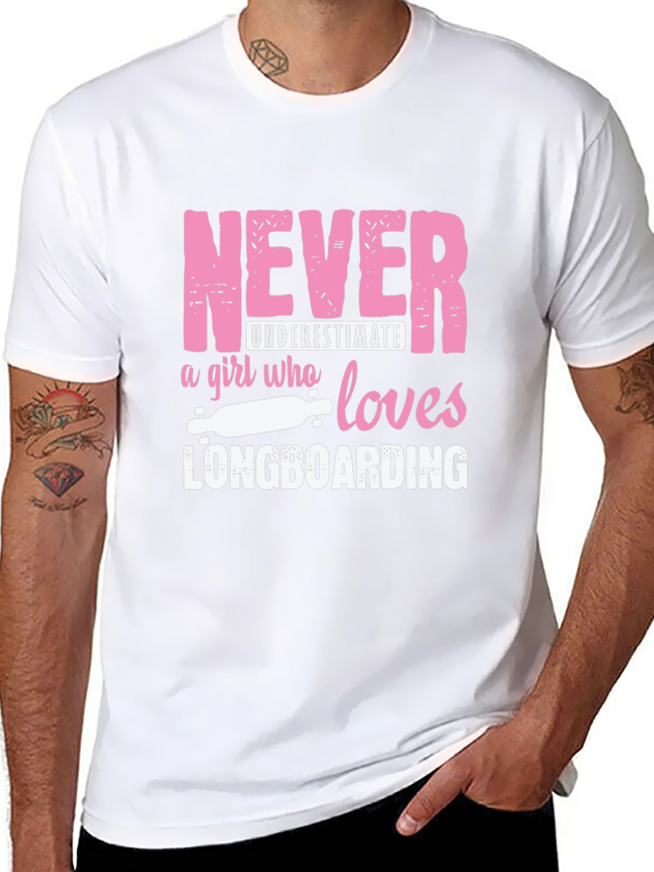 Never Underestimate Longboarding Girls T-Shirt