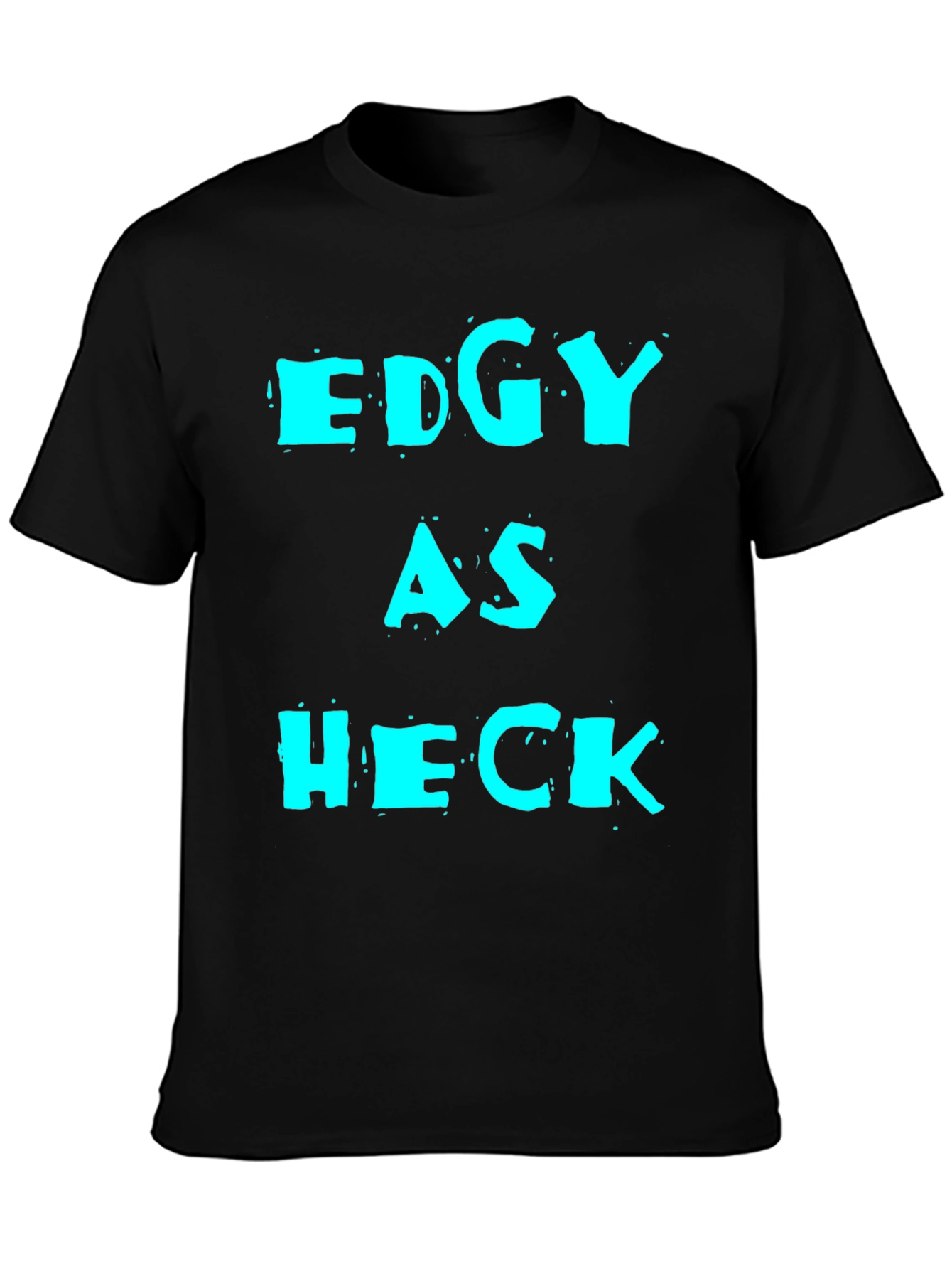 Edgy As Heck Graphic Tee - Mens Black T-Shirt