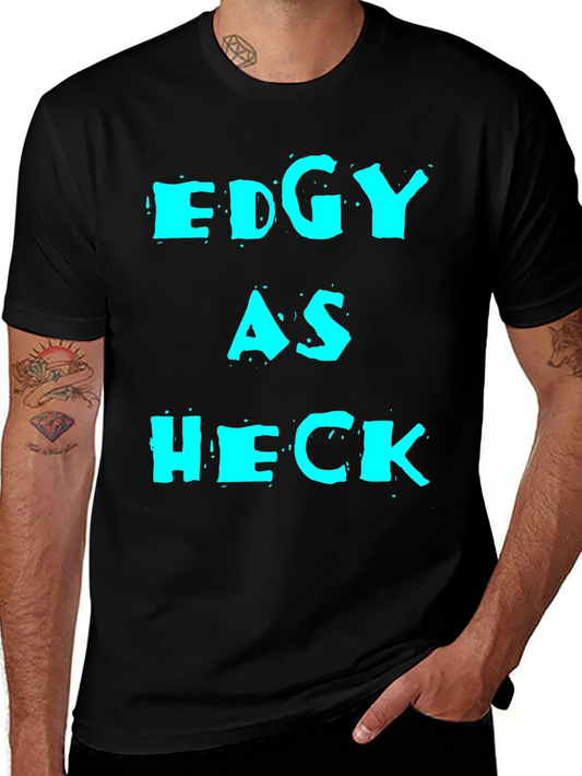 Edgy As Heck Graphic Tee - Mens Black T-Shirt