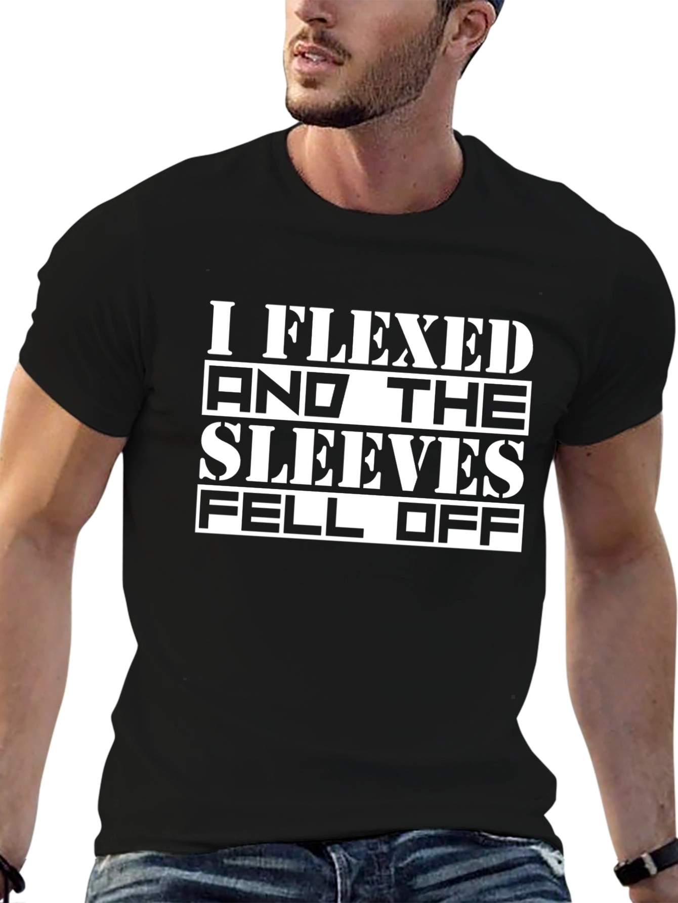 I Flexed And The Sleeves Fell Off T-Shirt