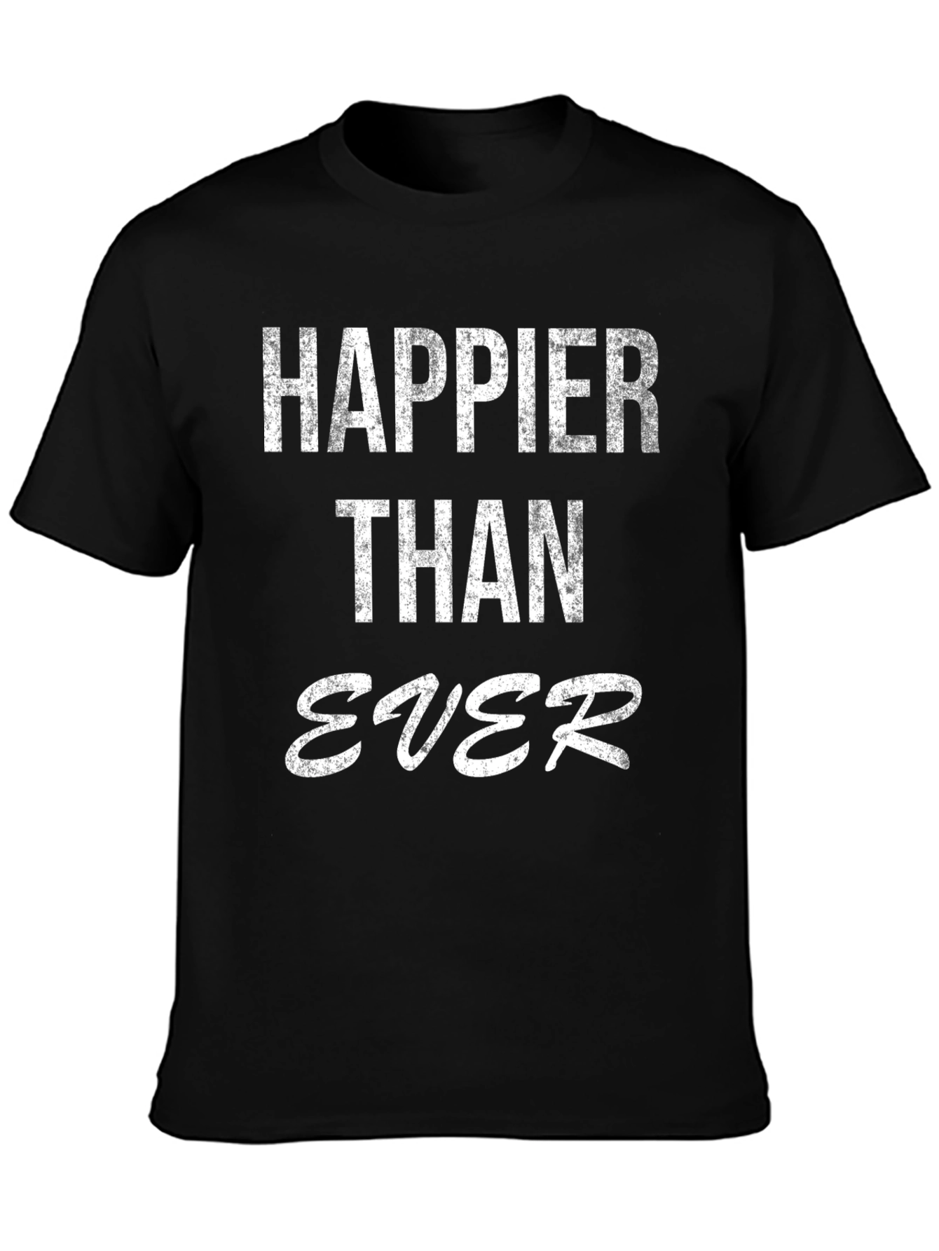 Happier Than Ever Graphic Tee