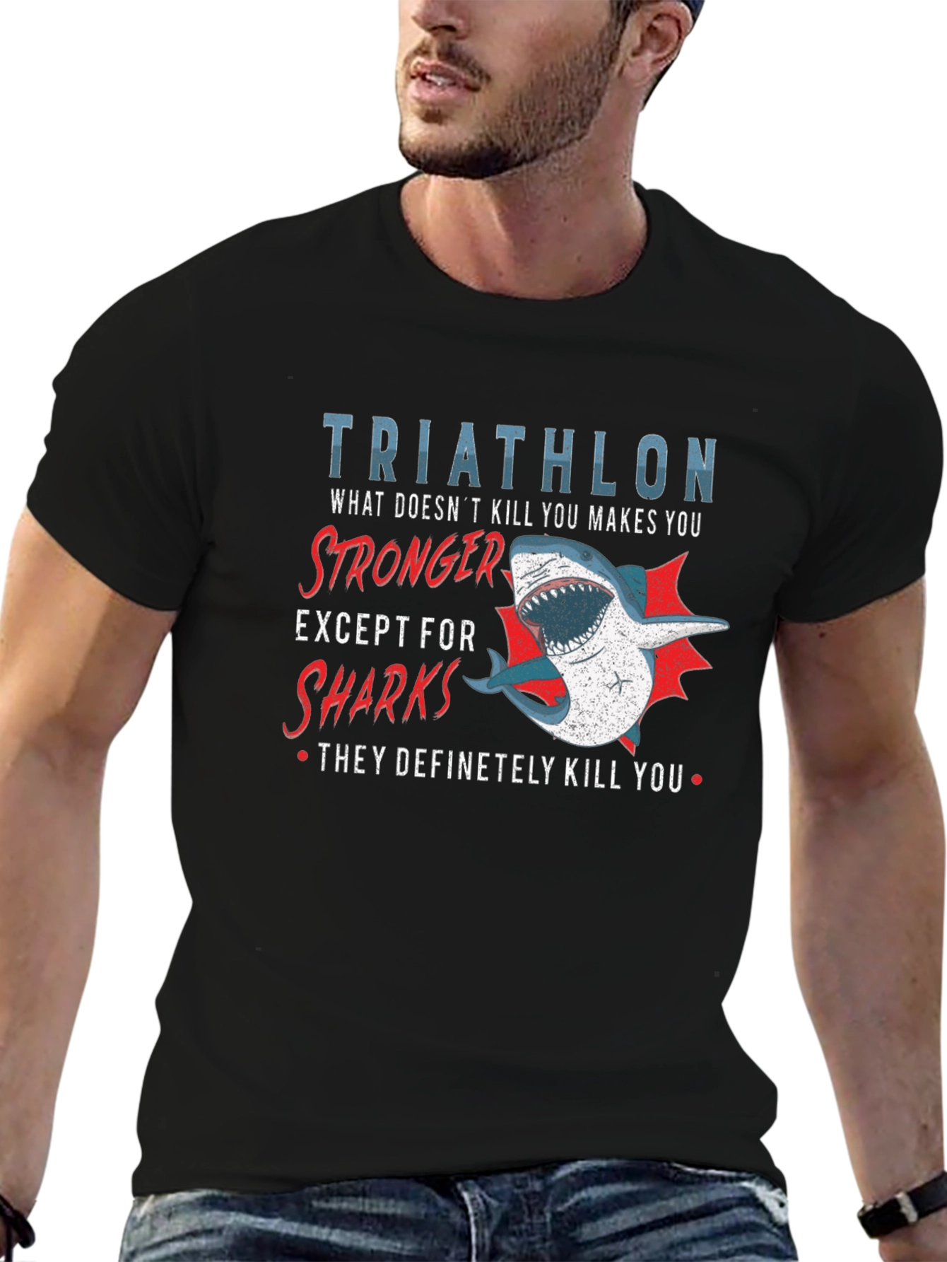 Triathlon Shark T-Shirt - Makes You Stronger!