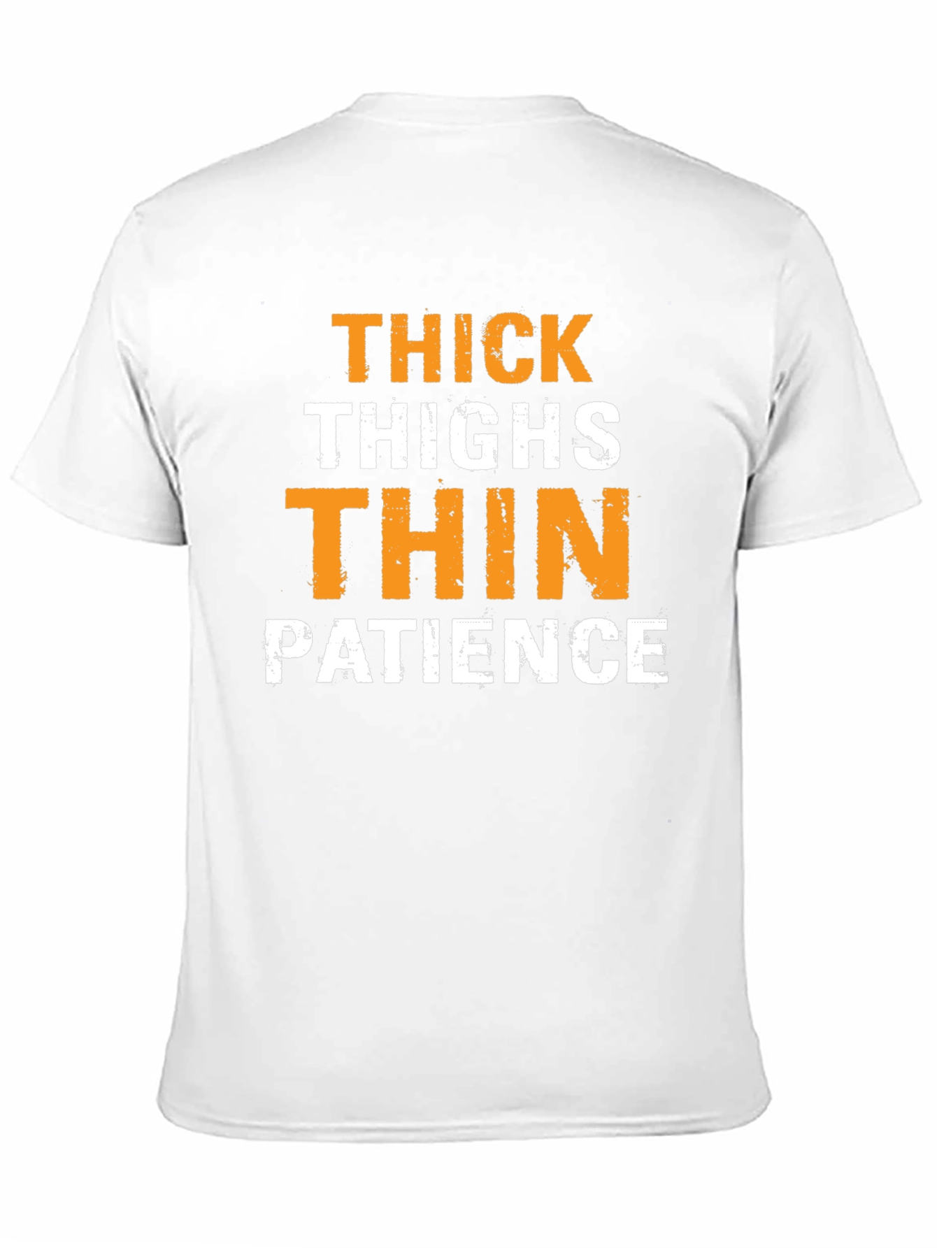 Thick Thighs Thin Patience Graphic Tee