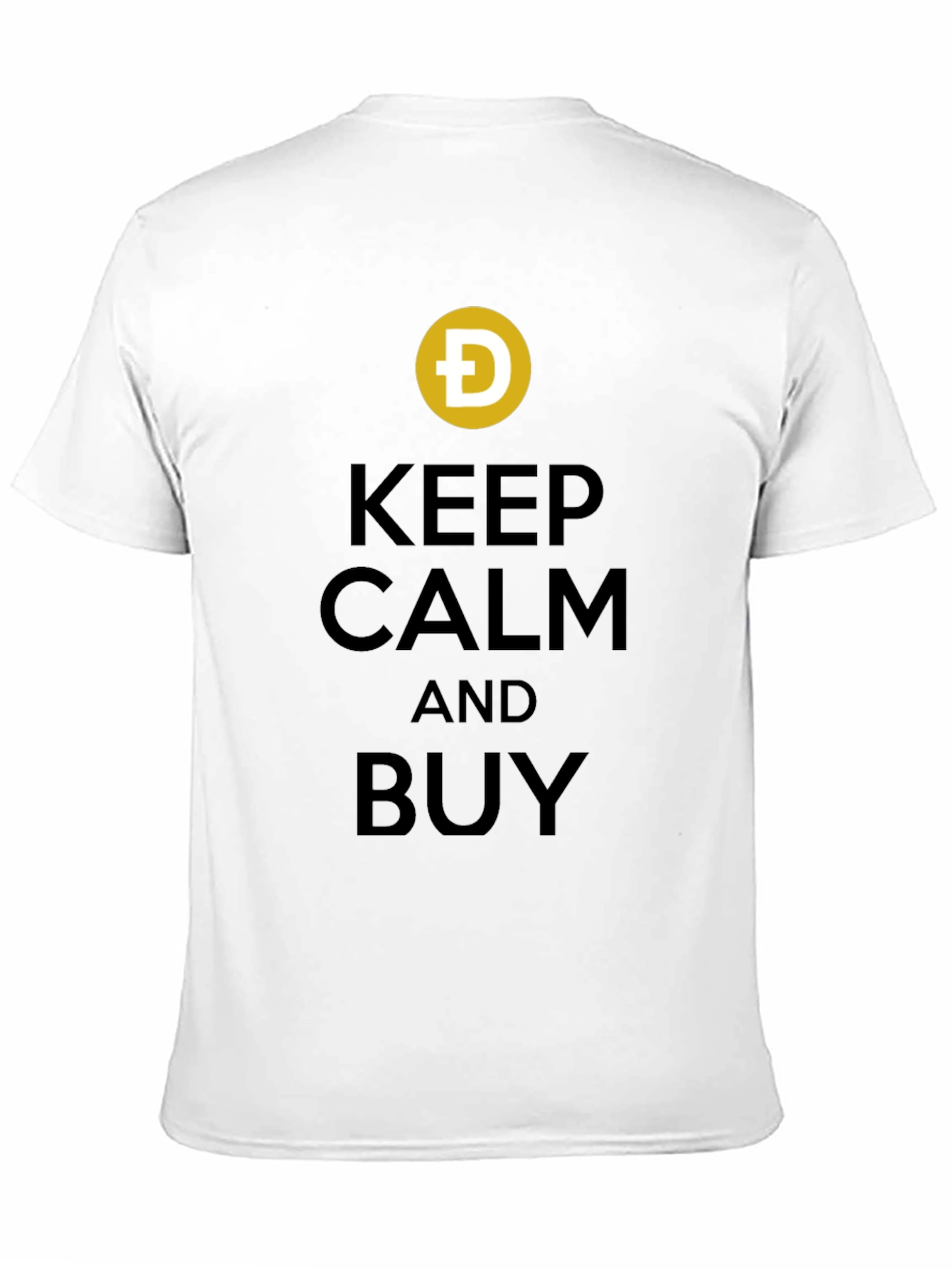 Keep Calm and Buy T-Shirt