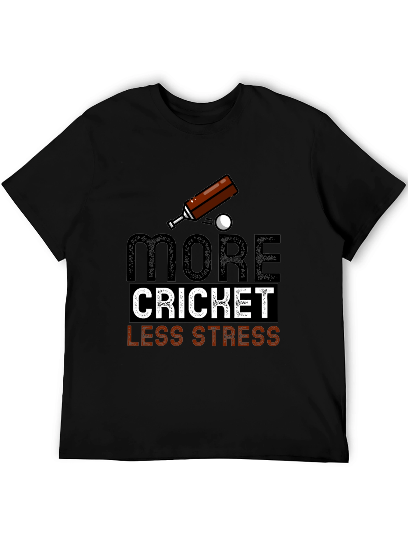 More Cricket Less Stress Graphic Tee