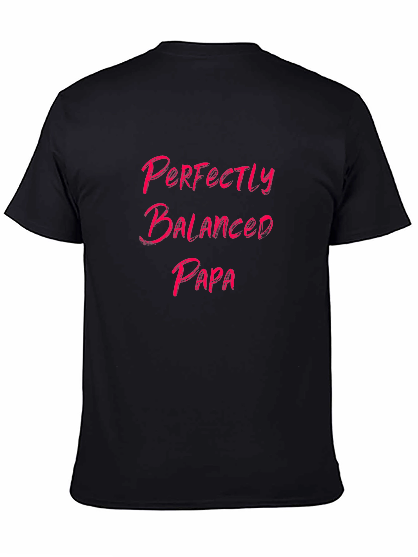 Perfectly Balanced Papa Black Graphic Tee