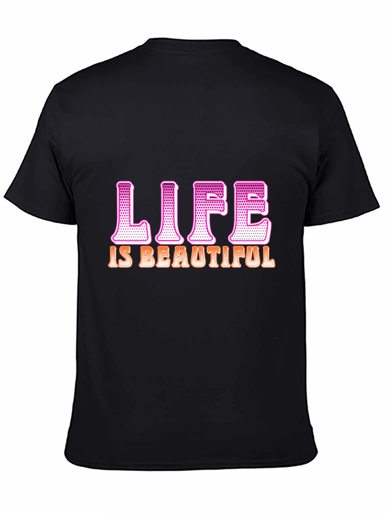 Life is Beautiful Graphic T-Shirt - Trendy Tee