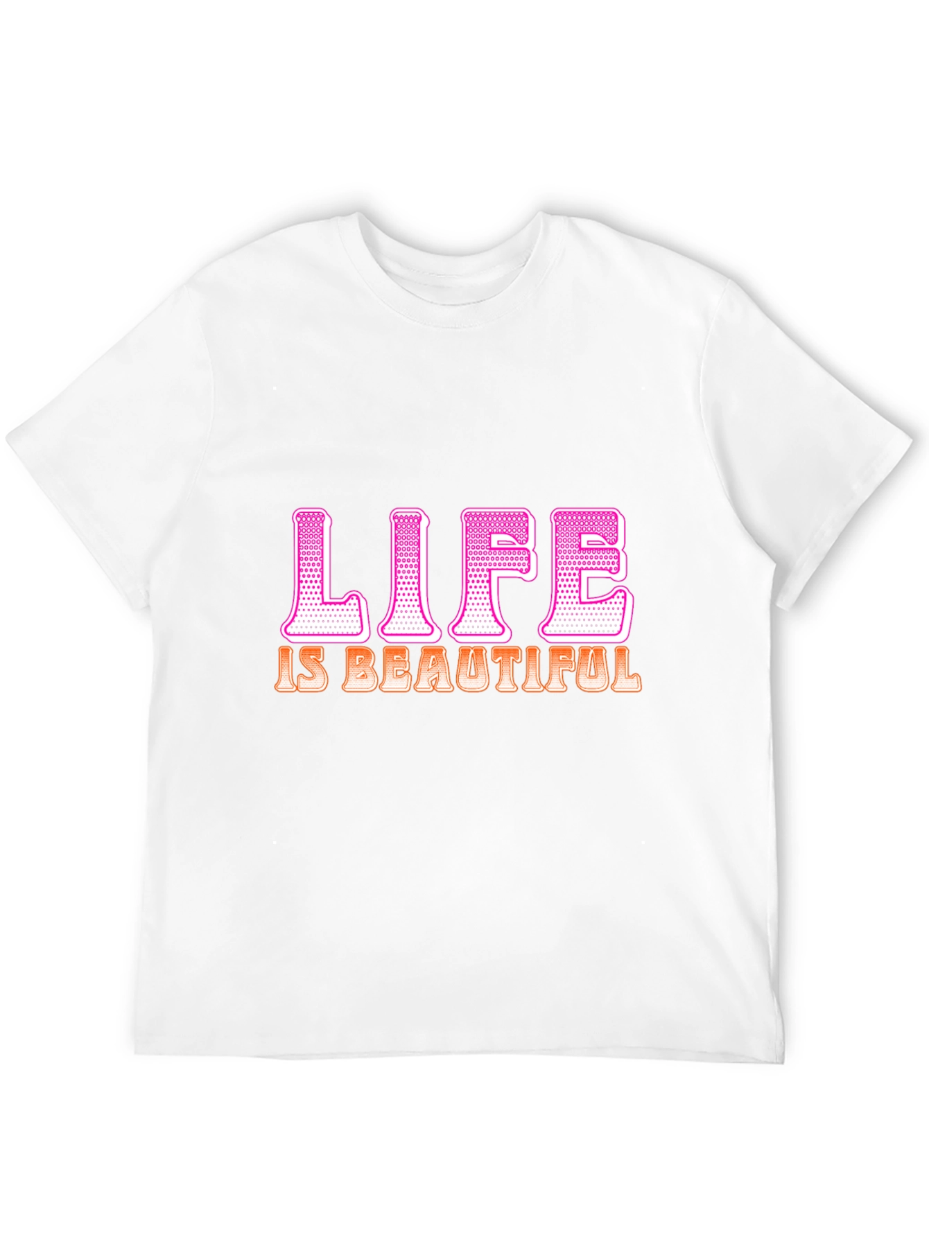 Life is Beautiful Graphic T-Shirt - Trendy Tee