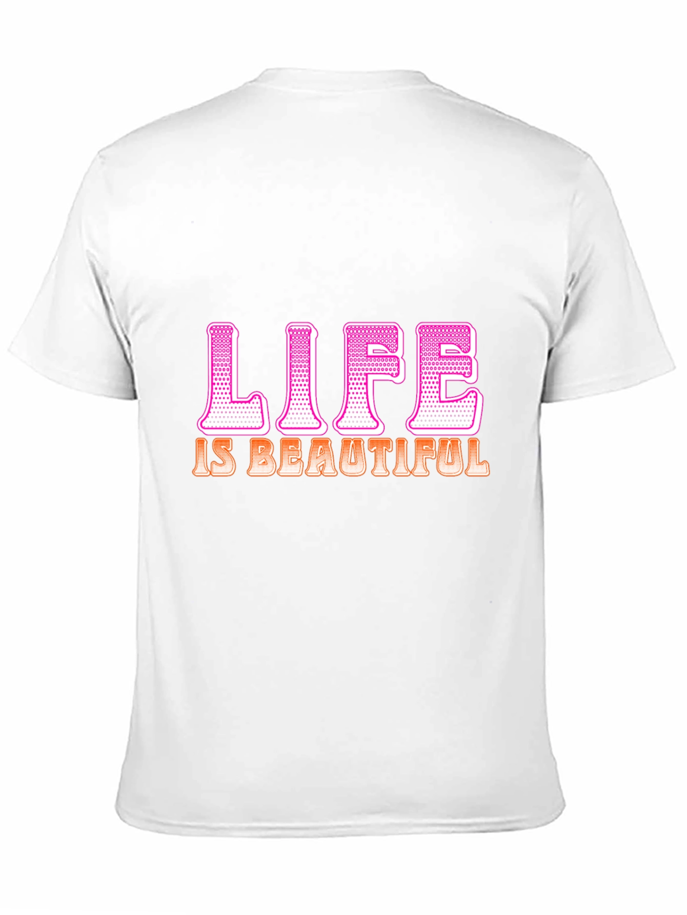 Life is Beautiful Graphic T-Shirt - Trendy Tee