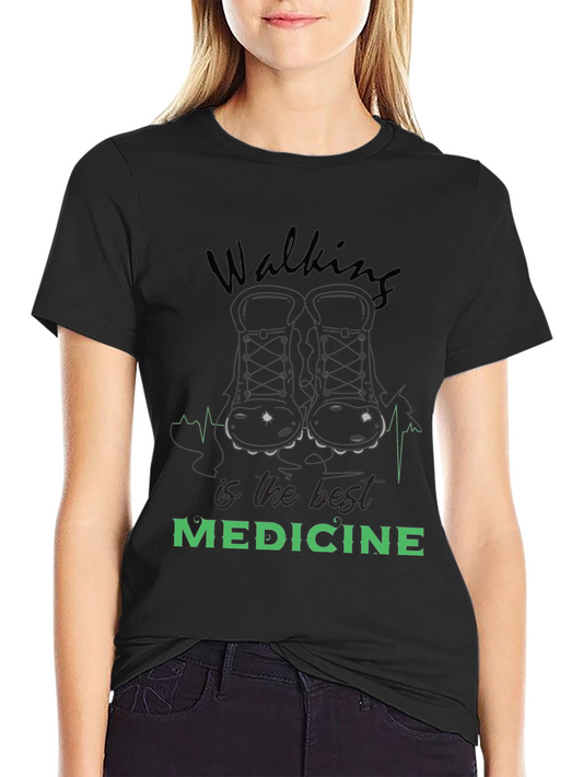 Walking is the Best Medicine Graphic T-Shirt