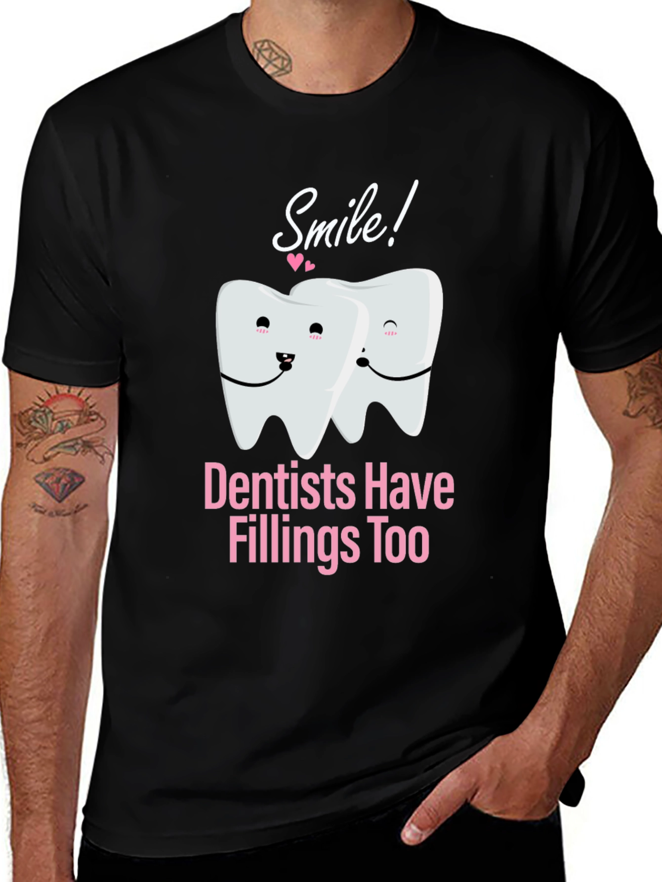 Dentist Pun T-Shirt - Smile Fillings Too!