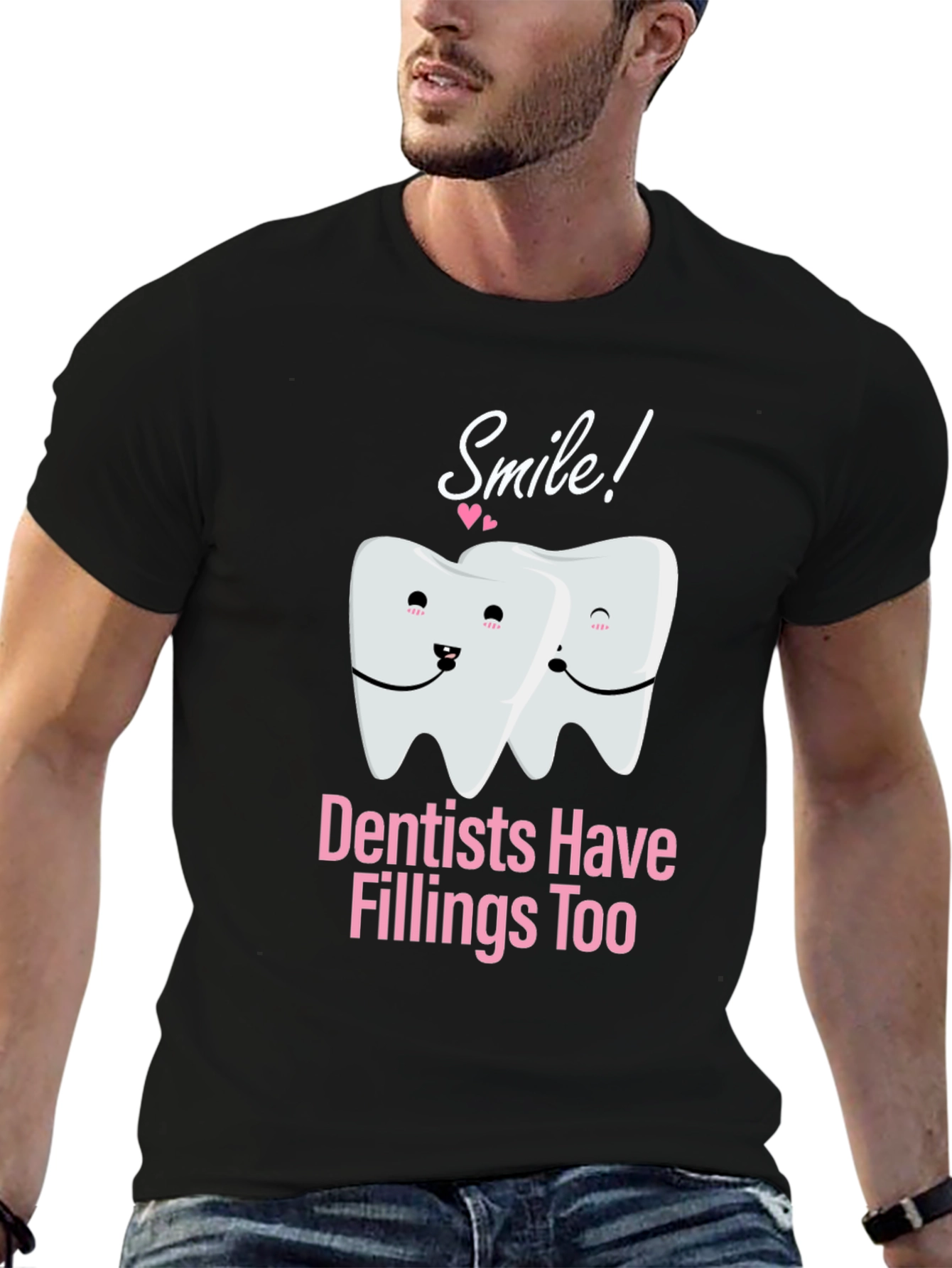 Dentist Pun T-Shirt - Smile Fillings Too!