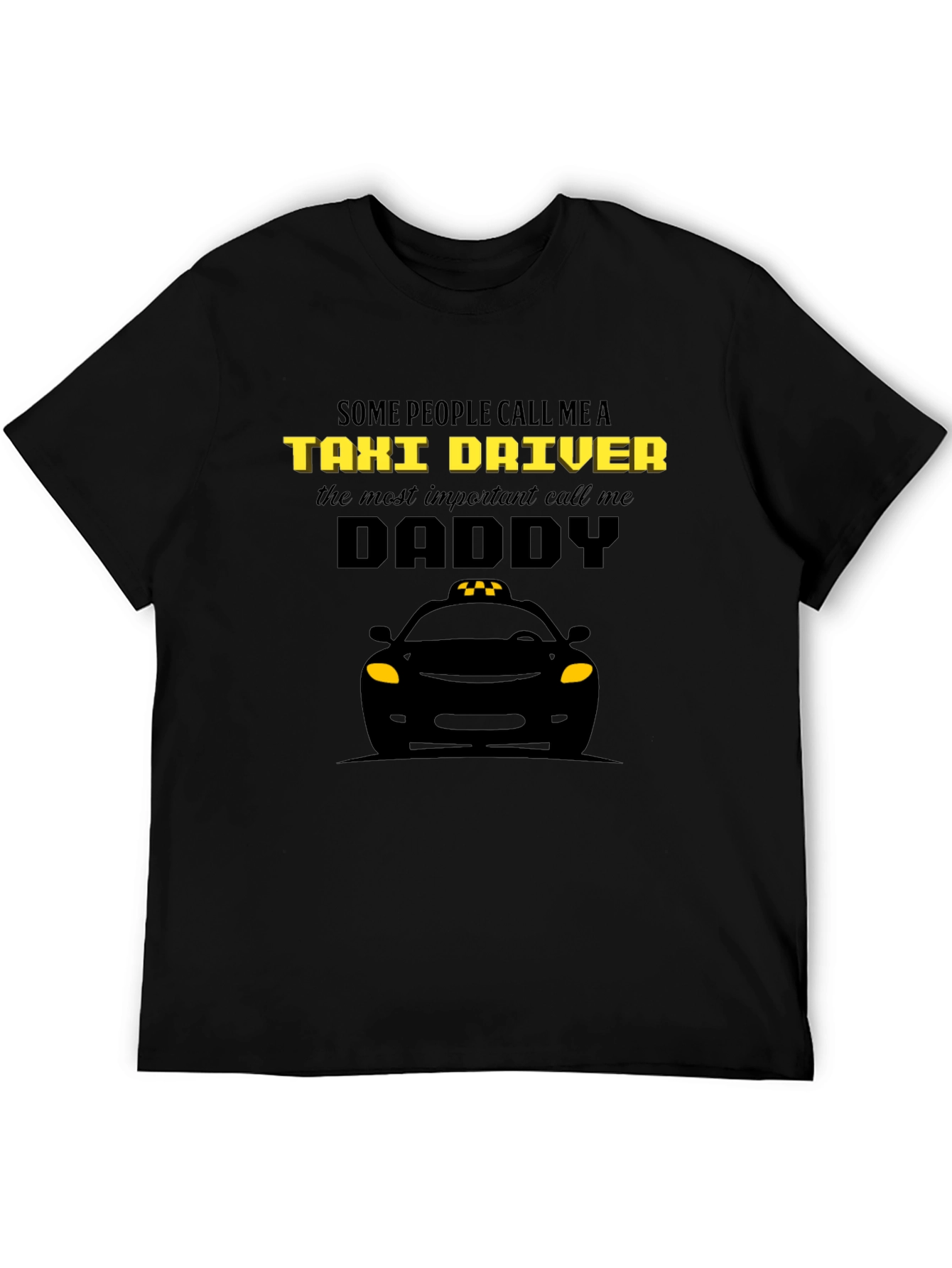 Taxi Driver Daddy T-Shirt | Novelty Gift