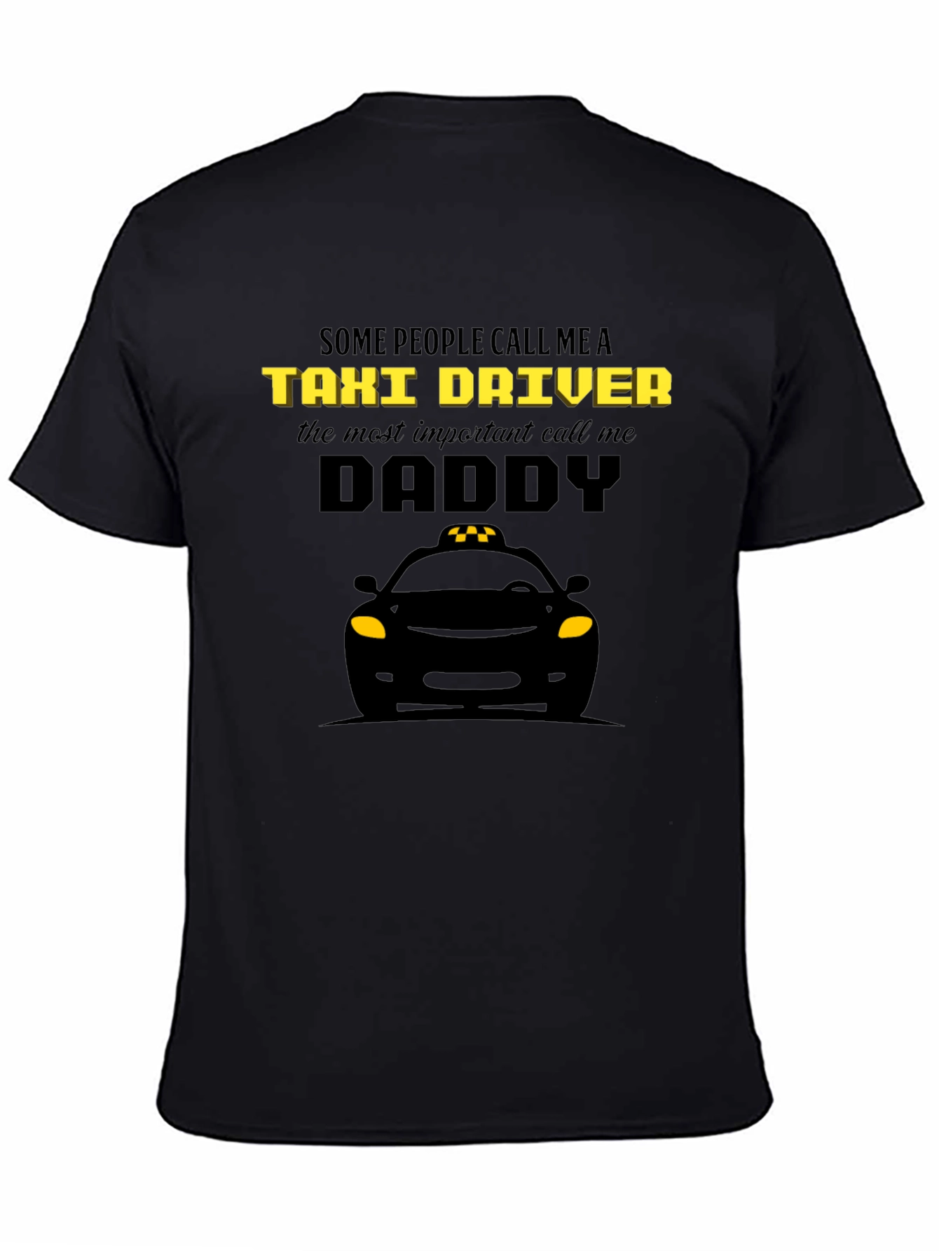 Taxi Driver Daddy T-Shirt | Novelty Gift