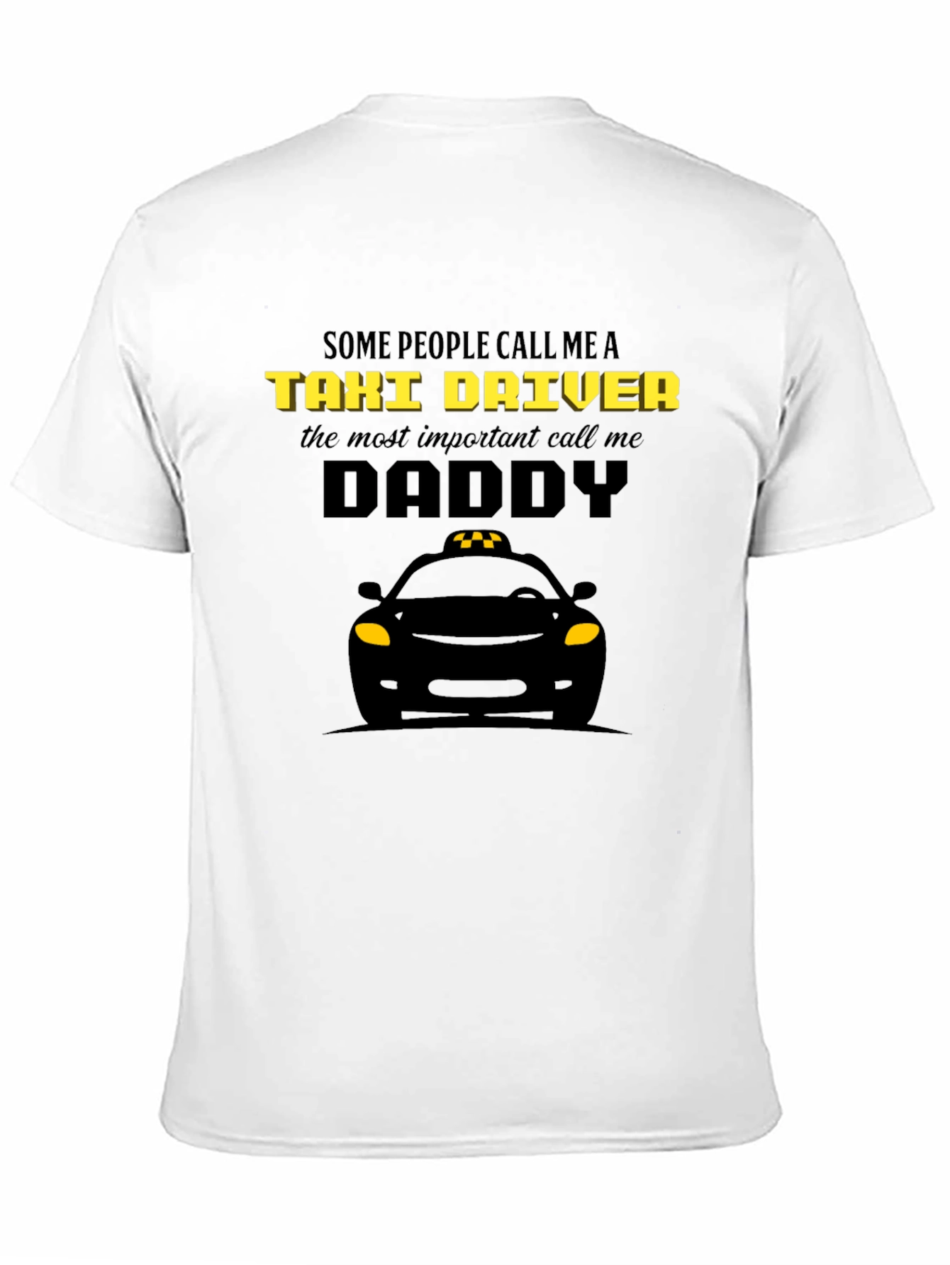 Taxi Driver Daddy T-Shirt | Novelty Gift