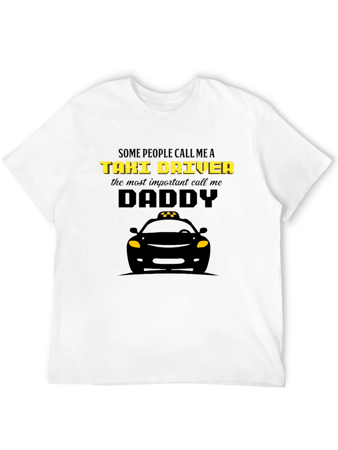 Taxi Driver Daddy T-Shirt | Novelty Gift