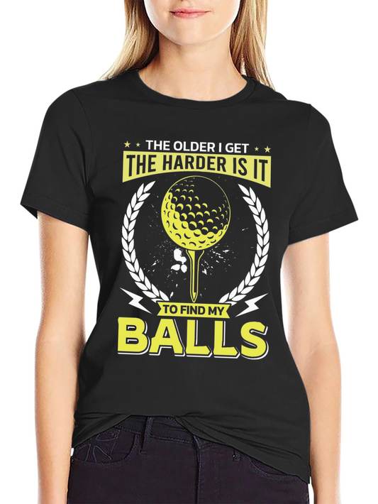 The Older I Get Golf T-Shirt - Funny Golfing Tee