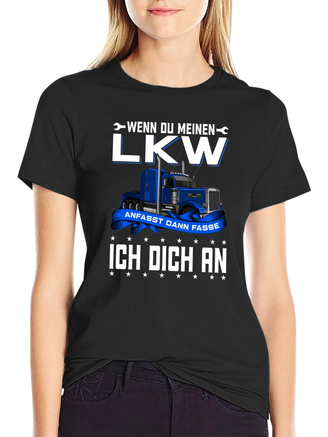 Truck Driver T-Shirt: Wenn Du Meinen LKW