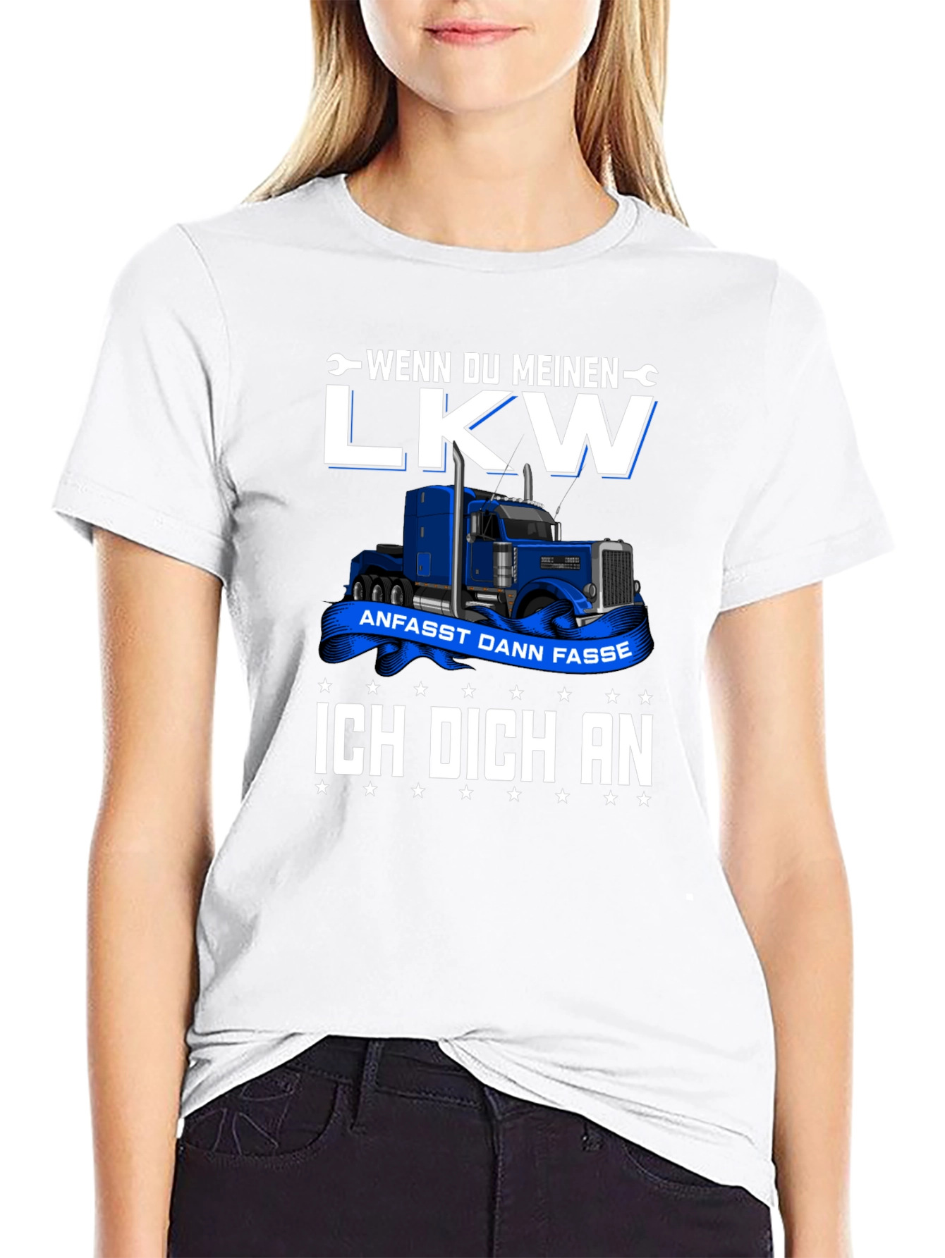 Truck Driver T-Shirt: Wenn Du Meinen LKW