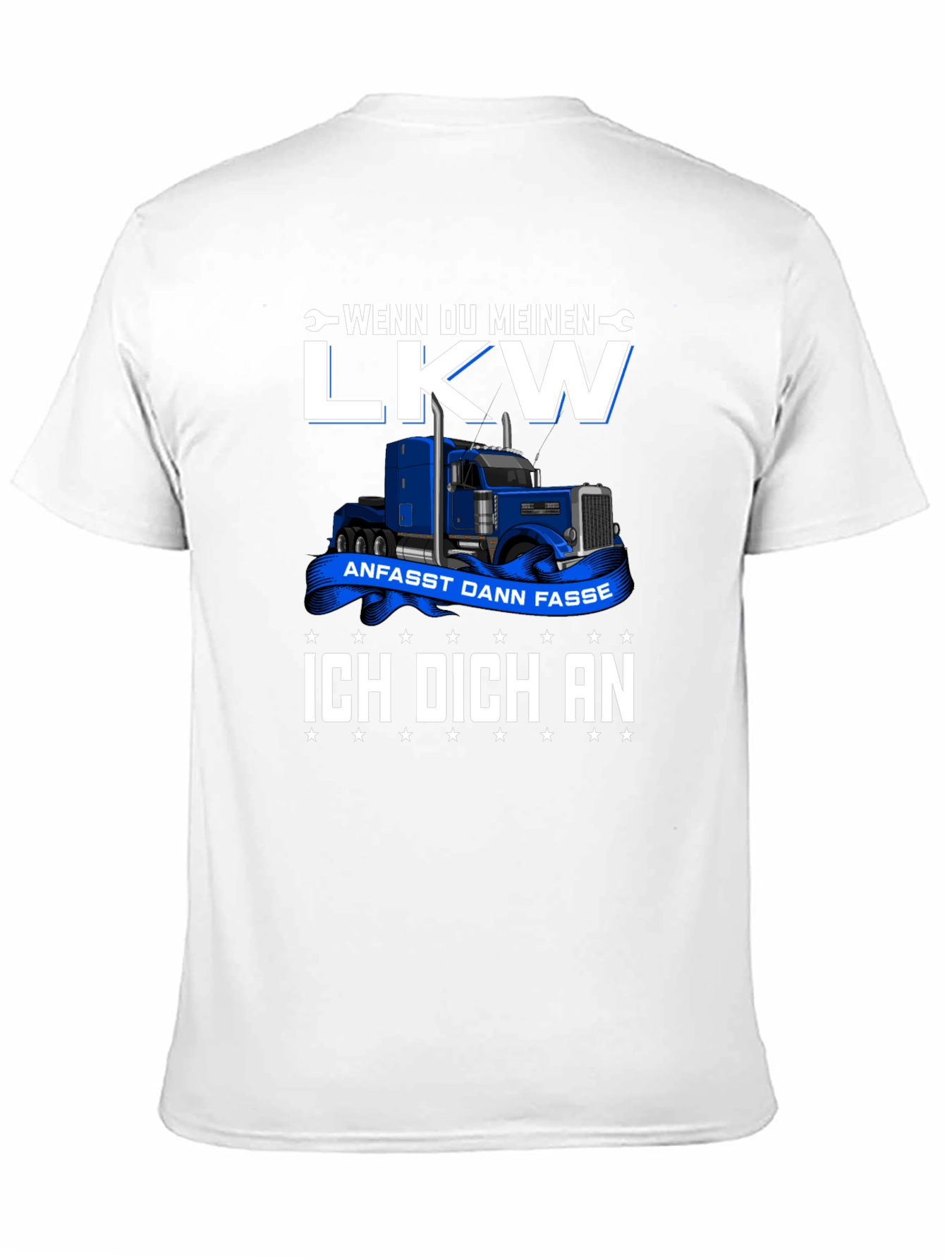 Truck Driver T-Shirt: Wenn Du Meinen LKW