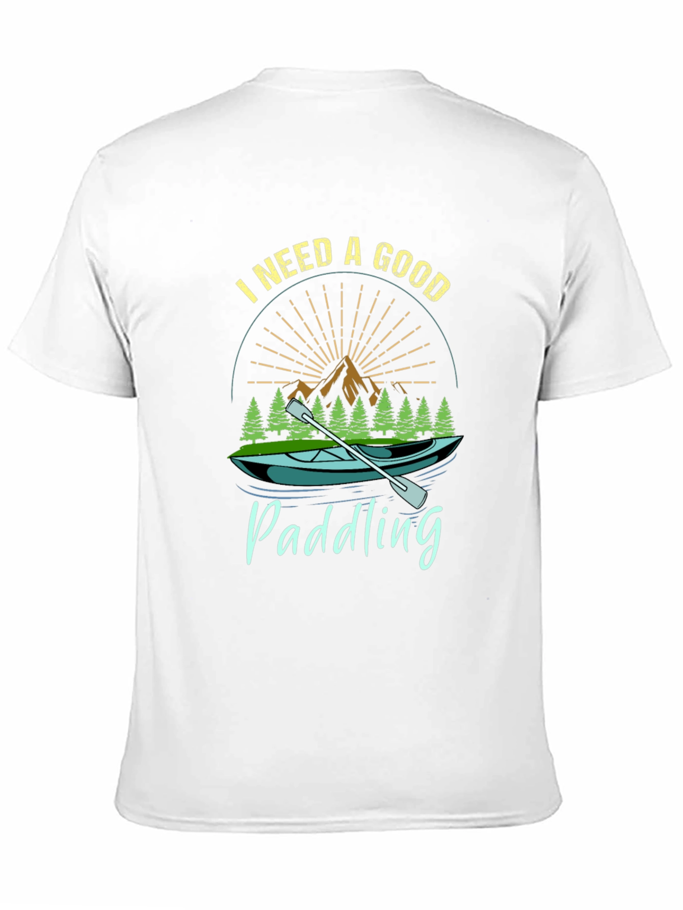 I Need a Good Paddling Graphic Tee