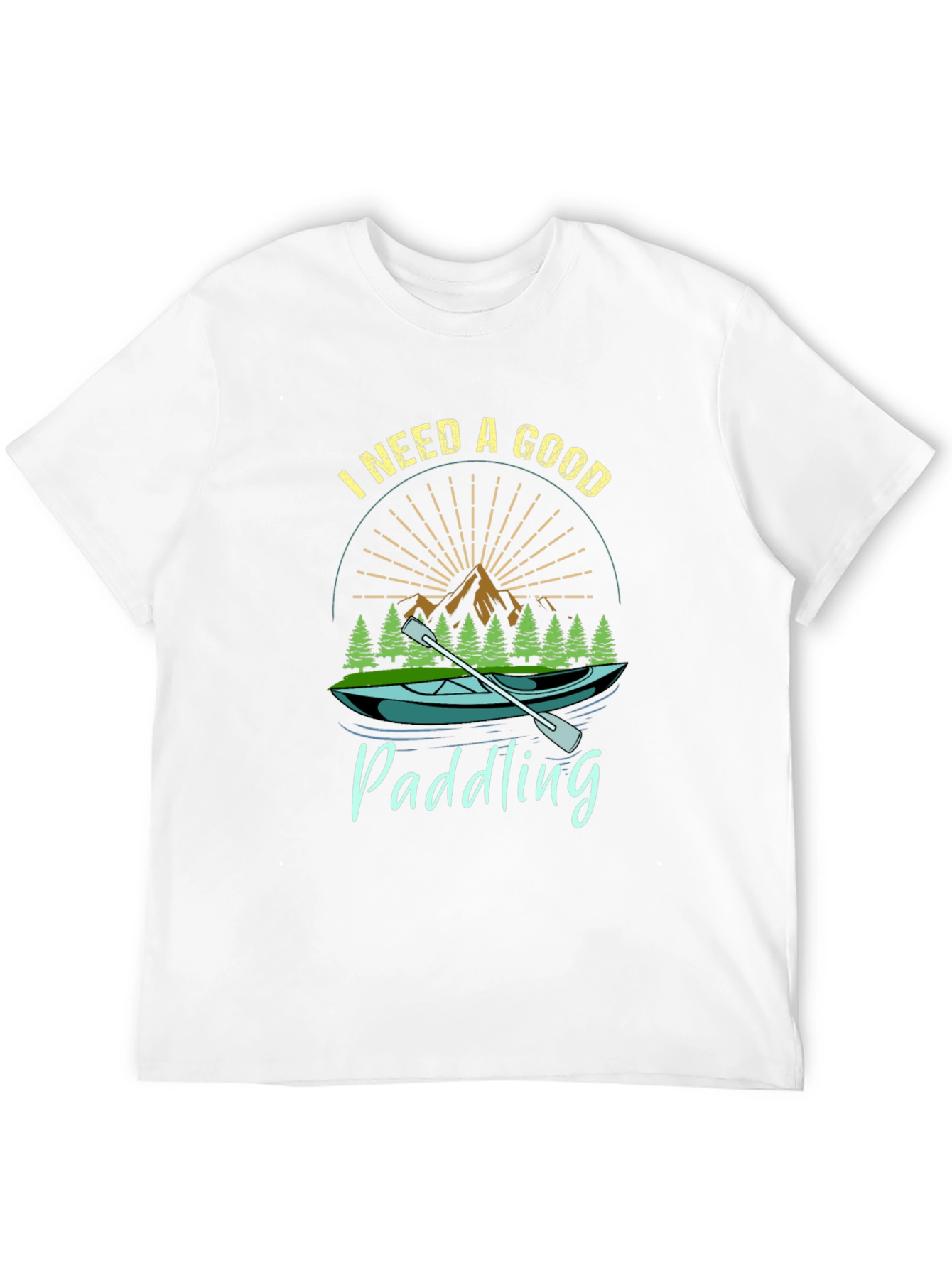 I Need a Good Paddling Graphic Tee