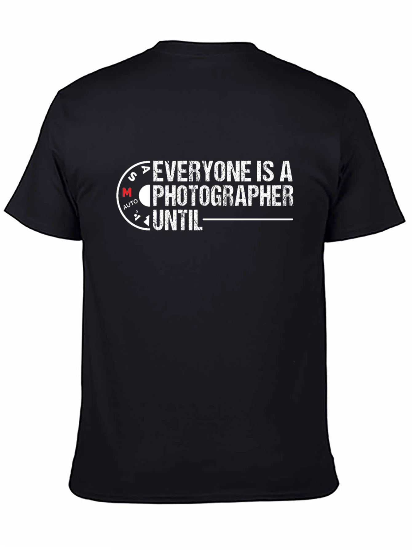 Everyone is a Photographer T-Shirt - Black