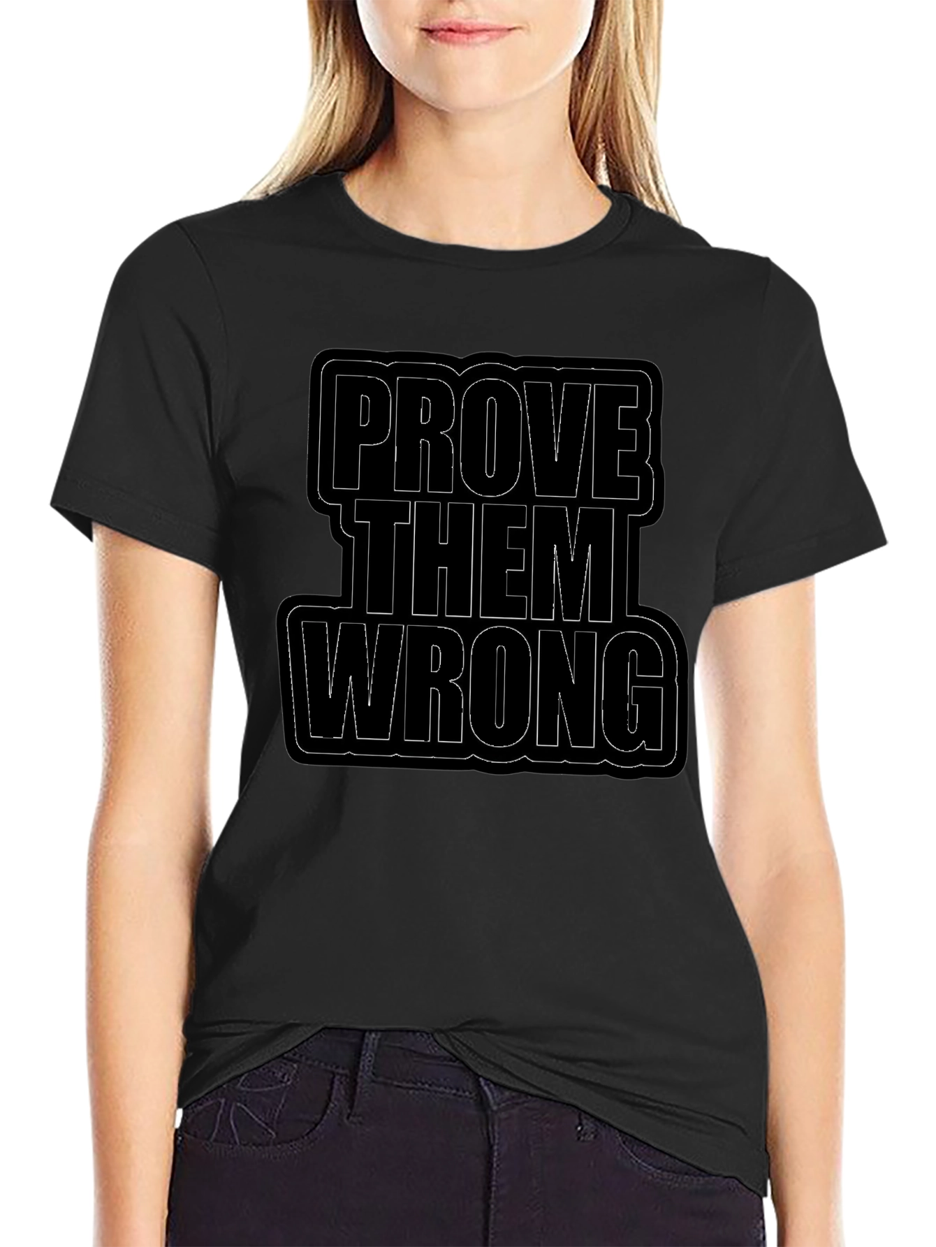 Prove Them Wrong Black Graphic Tee