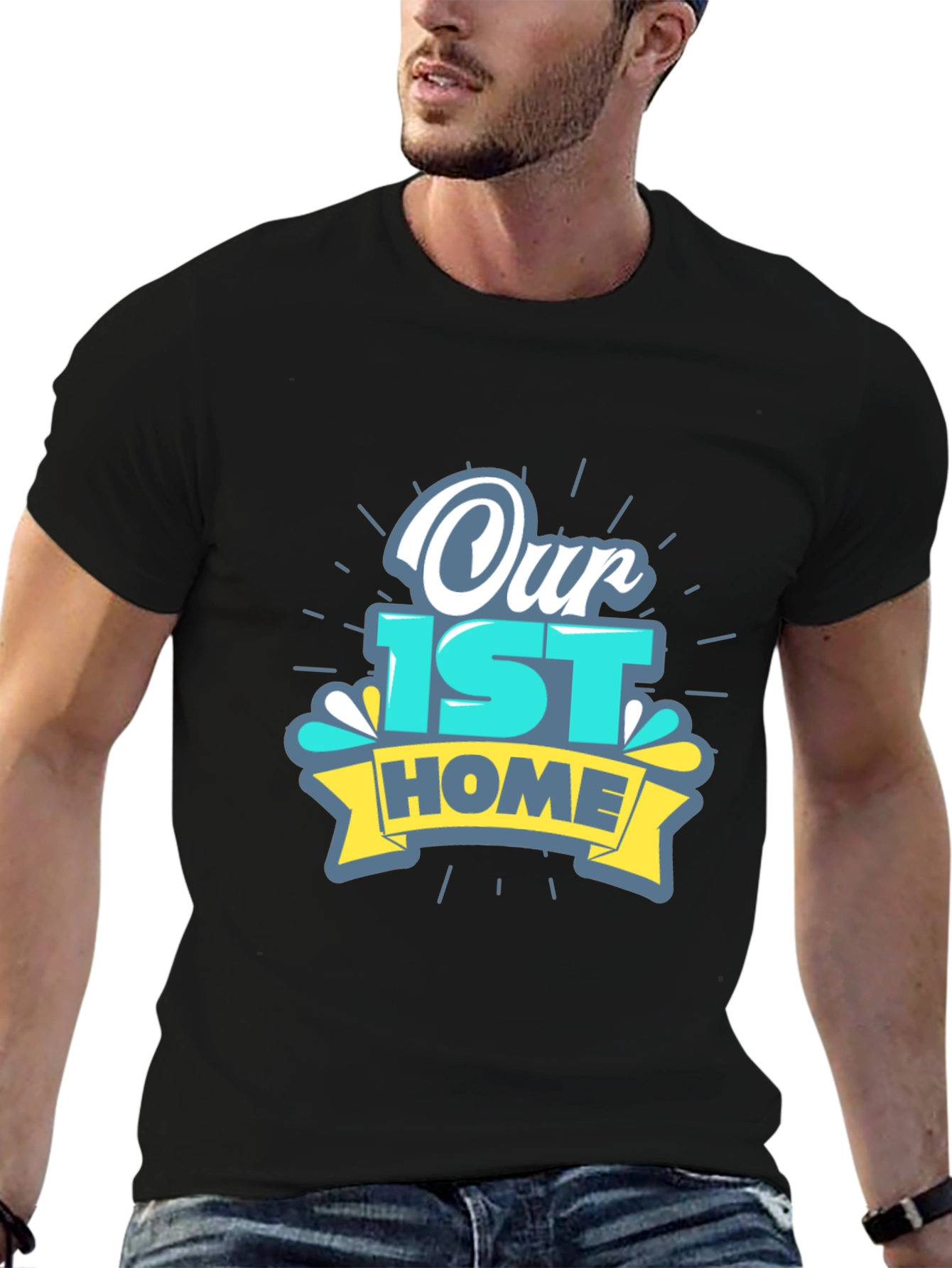 Our 1st Home T-Shirt New Homeowner Gift