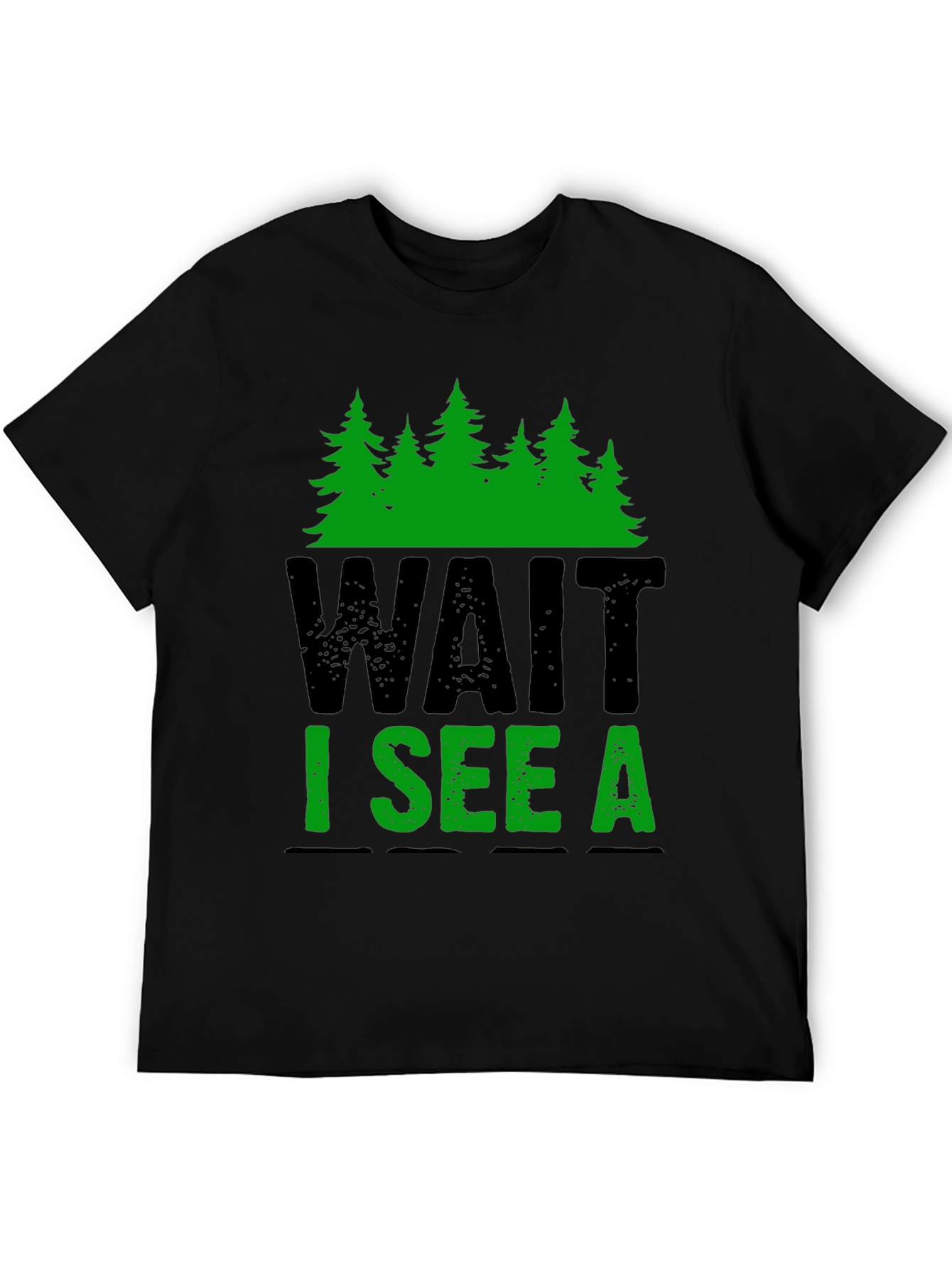 Wait I See A Tree Black Graphic Tee