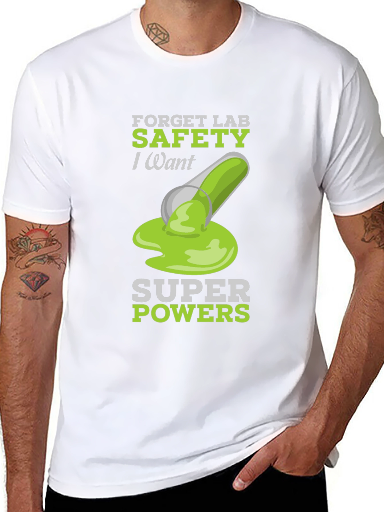 Forget Lab Safety - Super Powers T-Shirt