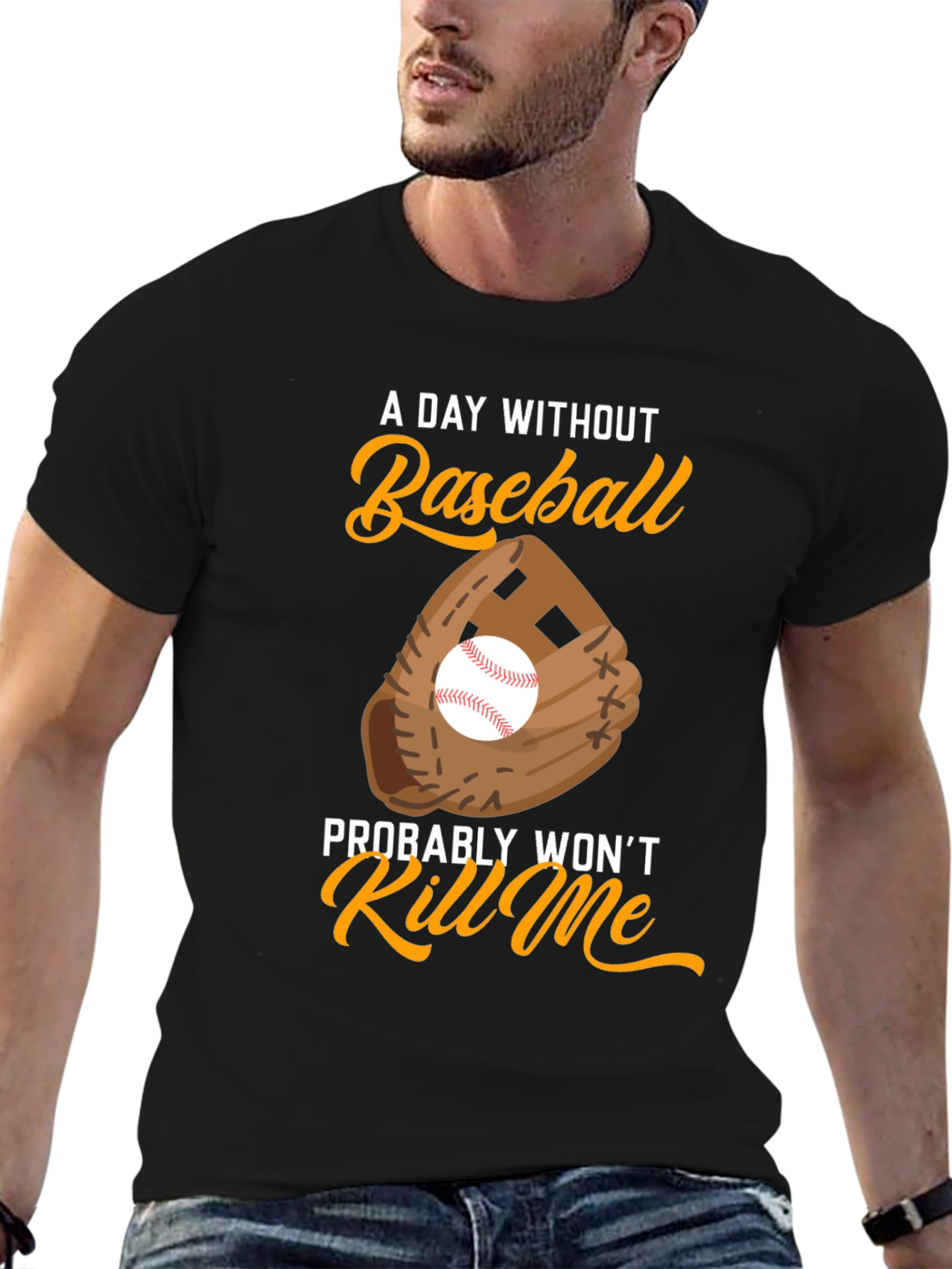 Baseball T-Shirt - A Day Without Baseball
