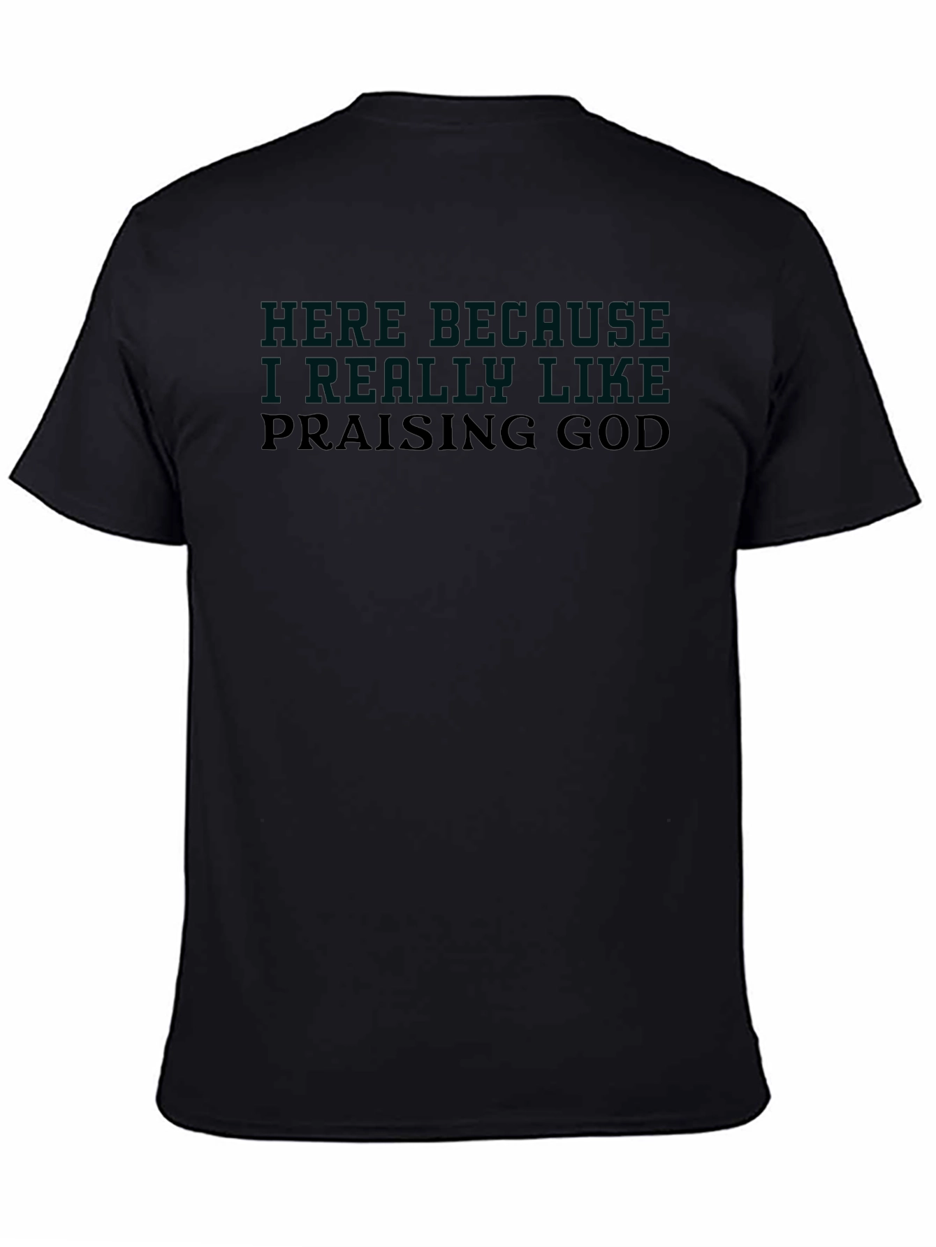 Praising God Graphic T-Shirt - Religious Faith Tee