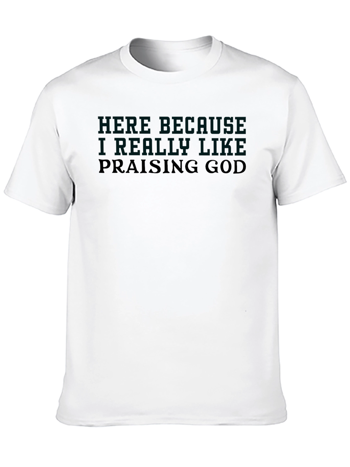 Praising God Graphic T-Shirt - Religious Faith Tee