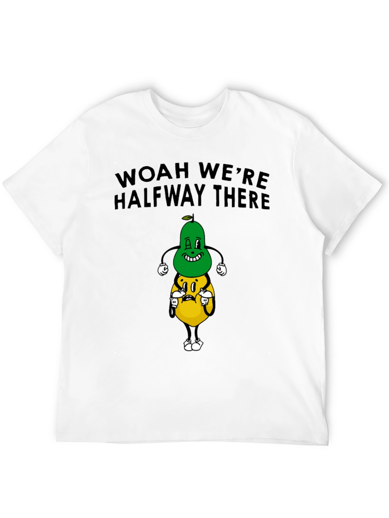 Woah Were Halfway There T-Shirt