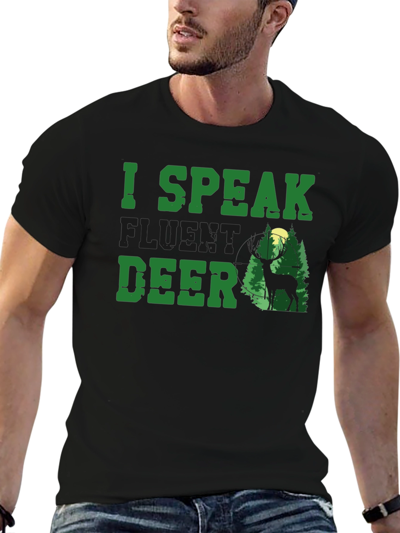I Speak Fluent Deer T-Shirt - Hunting Apparel