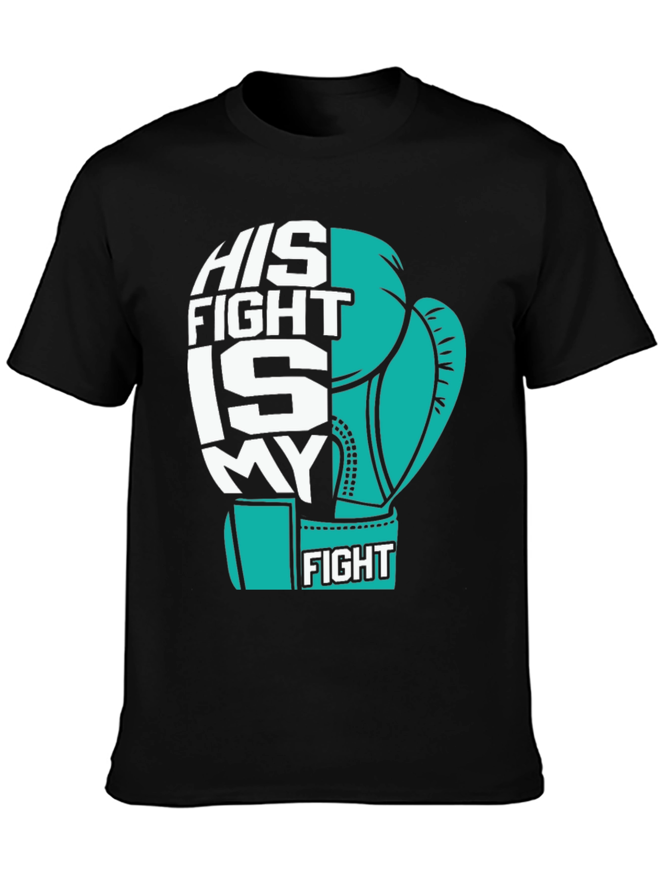 His Fight Is My Fight Boxing Glove T-Shirt