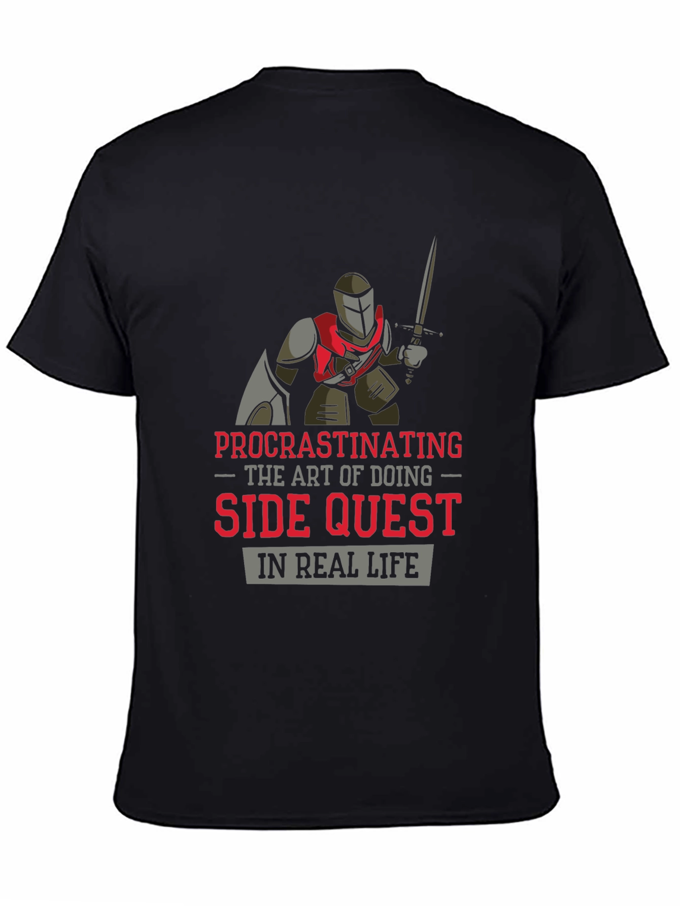 Procrastinating Side Quest in Real Life T-Shirt