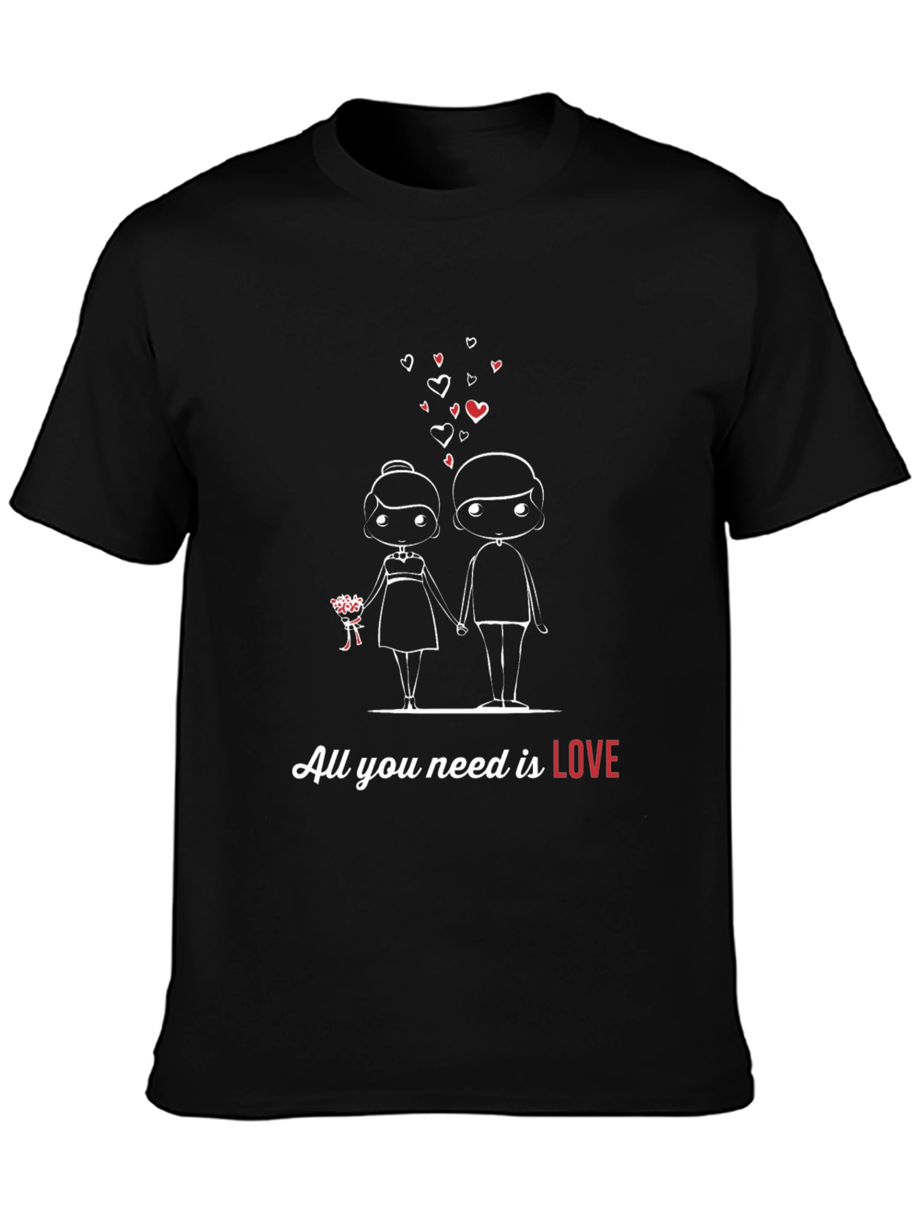 All You Need is Love T-Shirt