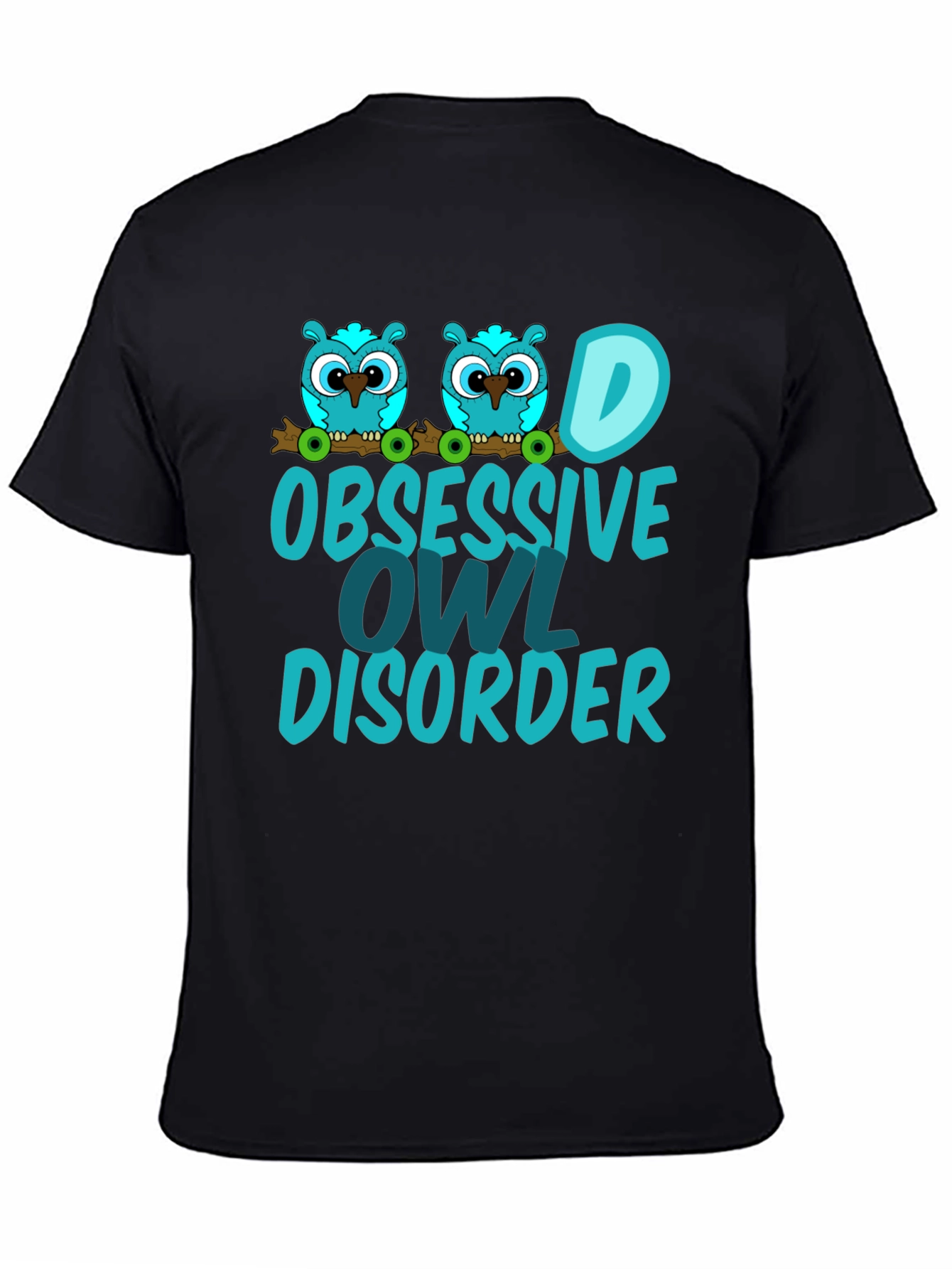 Obsessive Owl Disorder Graphic Tee