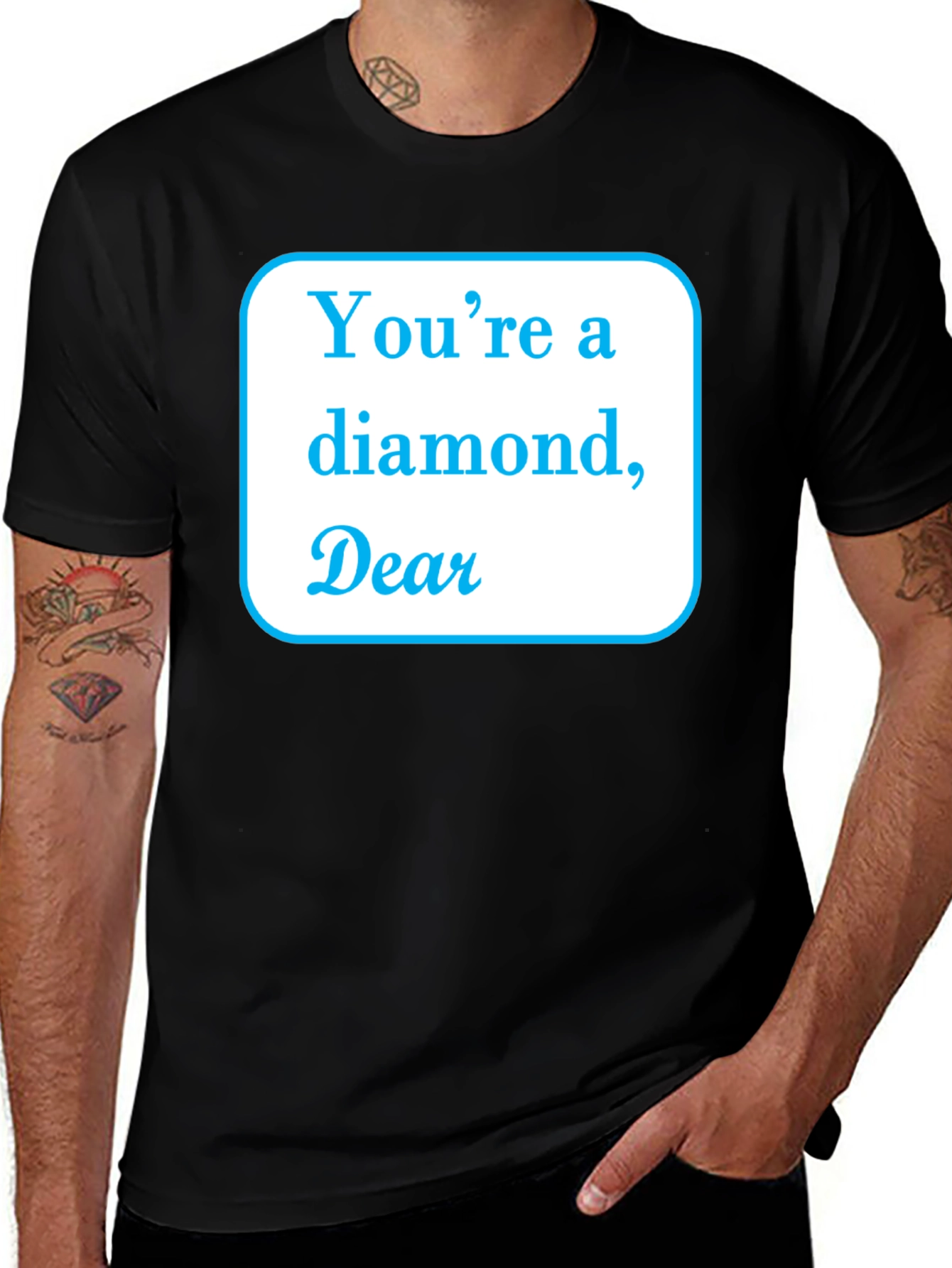 Youre a Diamond Dear Black T-Shirt