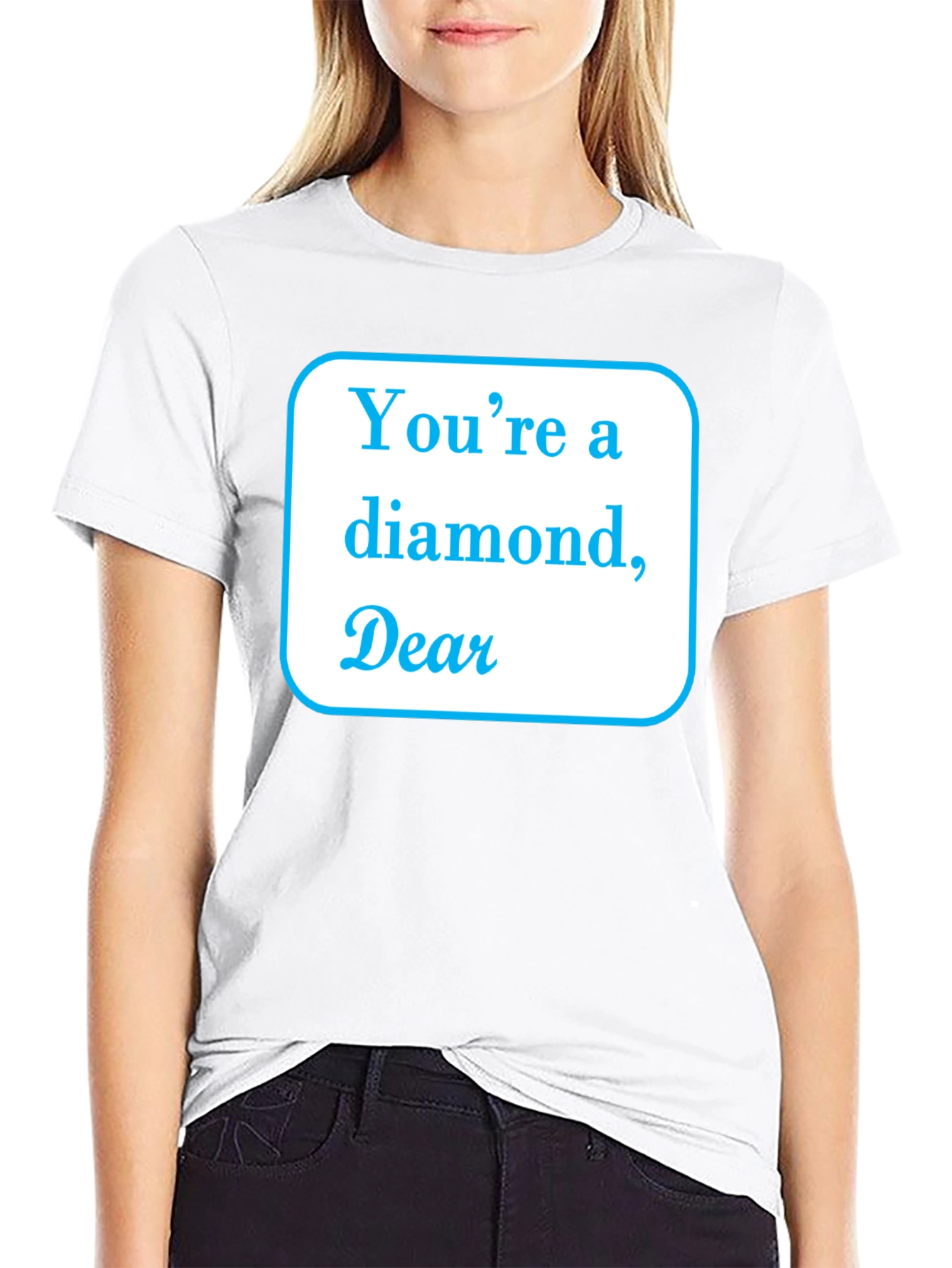 Youre a Diamond Dear Black T-Shirt